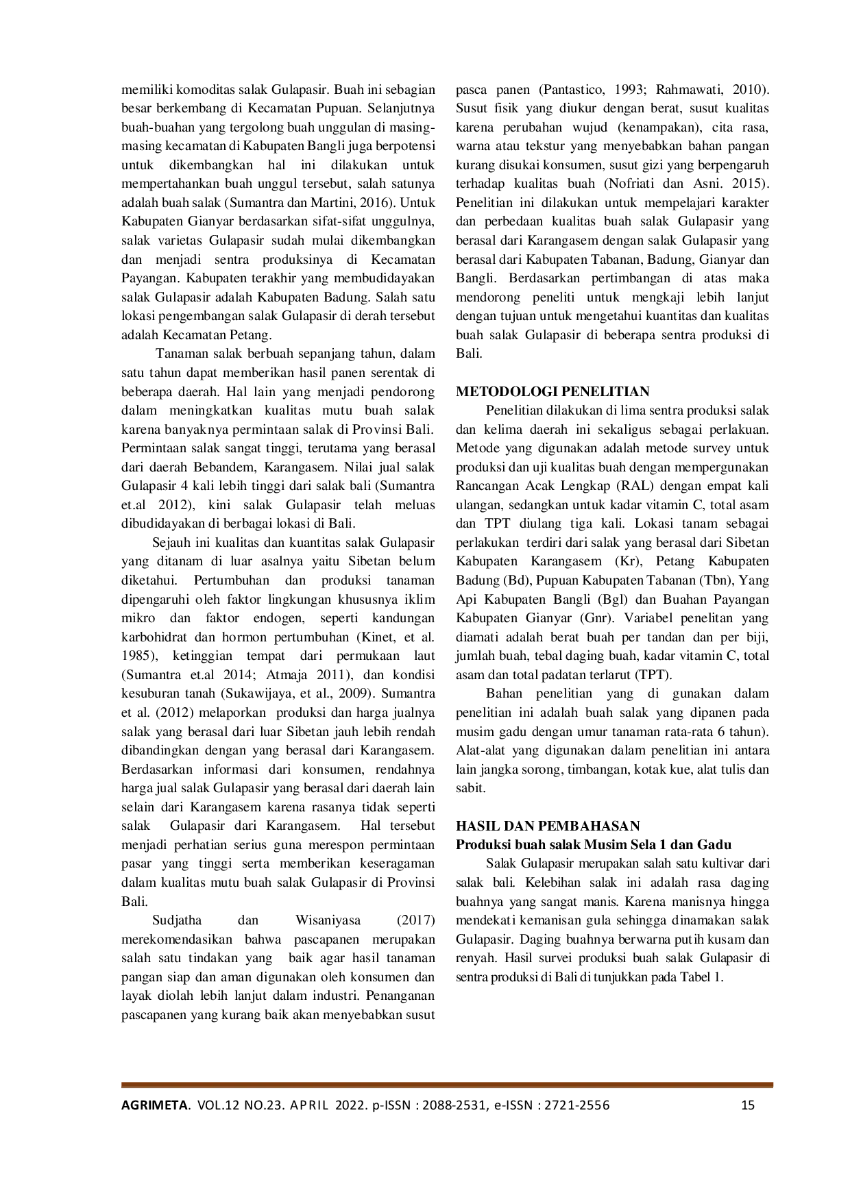 JURIS Quantities and Quality of Salak Gulapasir Fruits in Several Production Centers in Bali