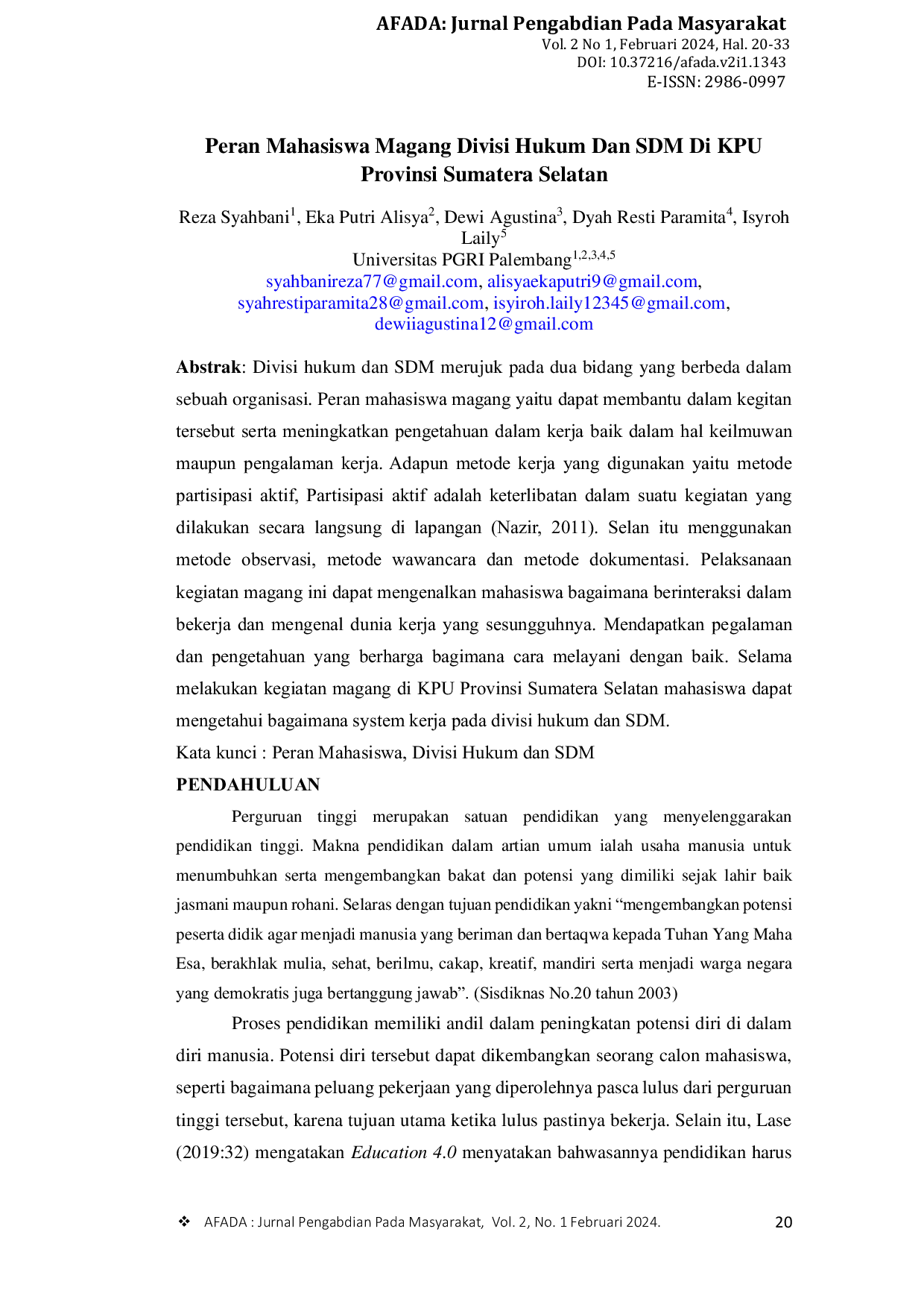 JURIS The Role of Internship Students Peran Mahasiswa Magang Divisi Hukum Dan SDM Di KPU Provinsi Sumatera Selatan Peran Mahasiswa Magang Divisi Hukum Dan SDM