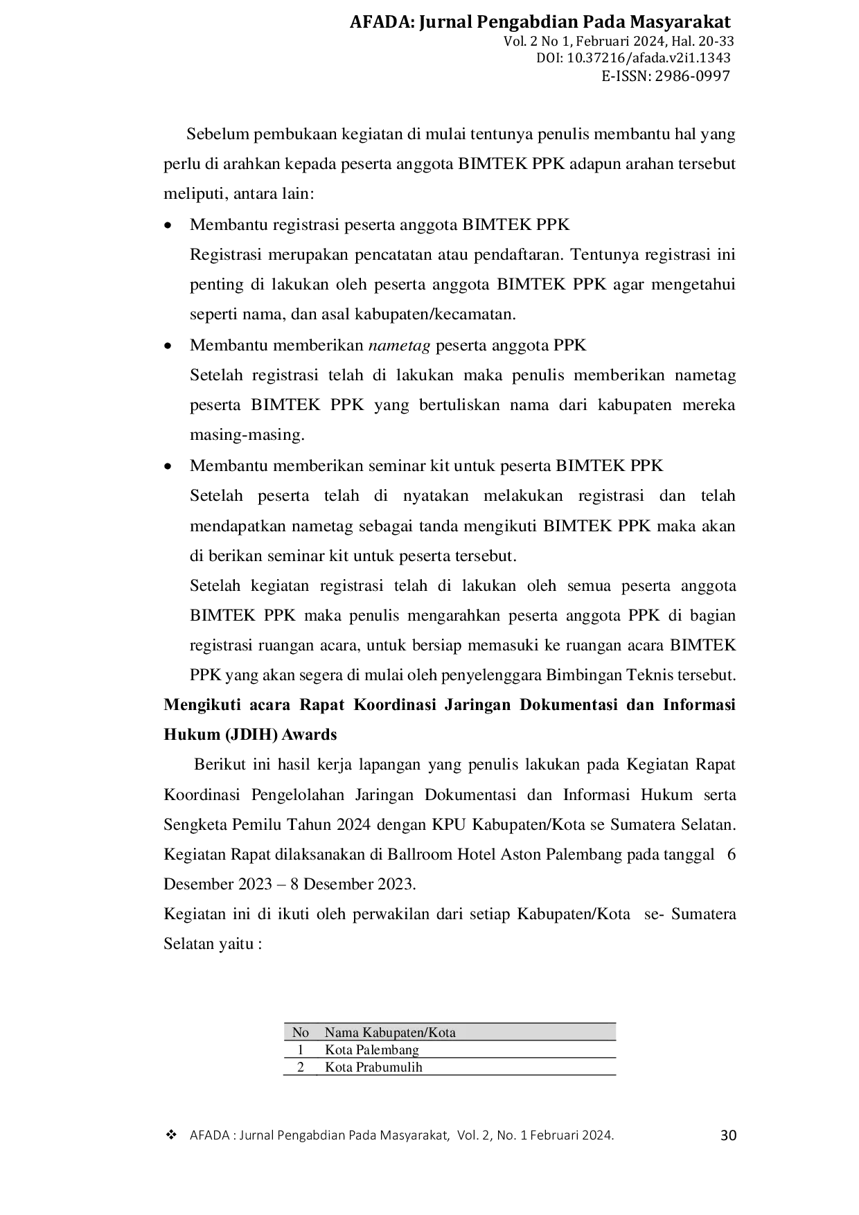 JURIS The Role of Internship Students Peran Mahasiswa Magang Divisi Hukum Dan SDM Di KPU Provinsi Sumatera Selatan Peran Mahasiswa Magang Divisi Hukum Dan SDM