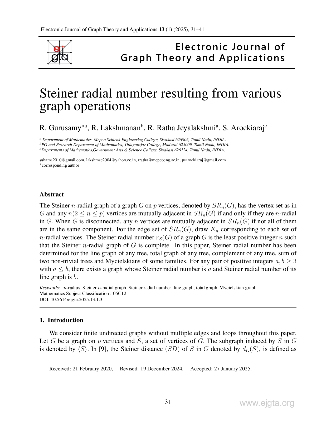 juris Steiner radial number resulting from various graph operations