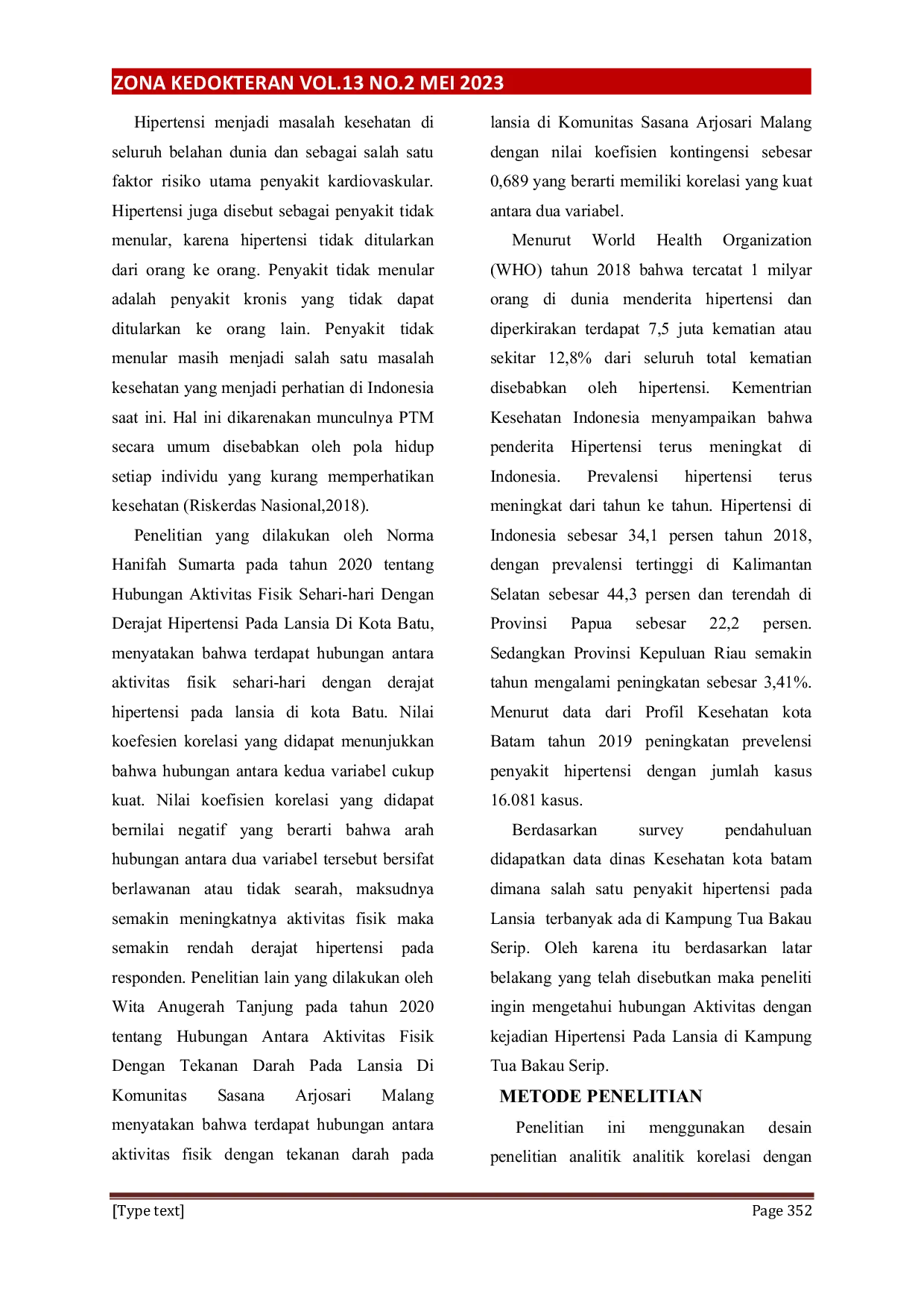 JURIS Hubungan Aktivitas Fisik Pola Makan dan Merokok dengan Kejadian Hipertensi pada Lansia di Kampung Tua Bakau Serip Tahun 2022