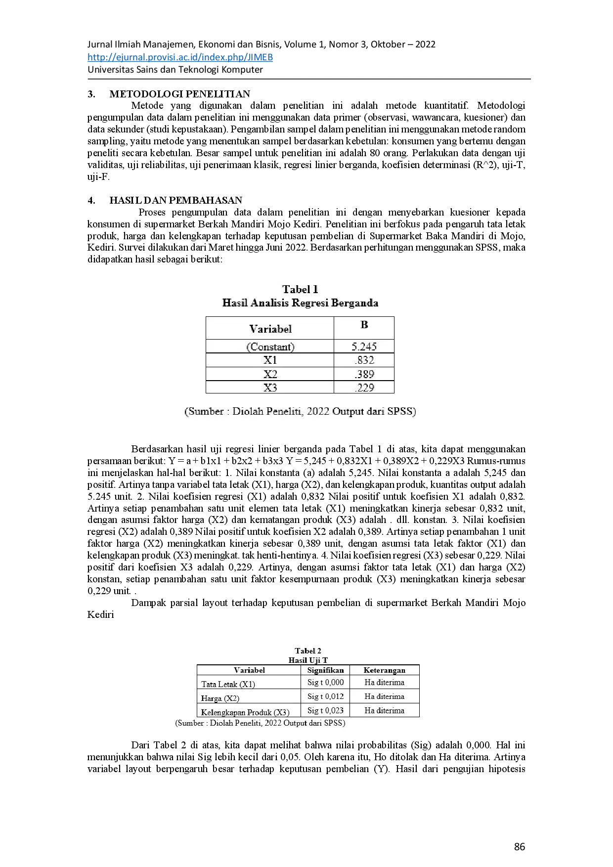 juris PENGARUH TATA LETAK HARGA DAN KELENGKAPAN PRODUK TERHADAP KEPUTUSAN PEMBELIAN Studi Kasus Pada Swalayan Berkah Mandiri Mojo Kediri