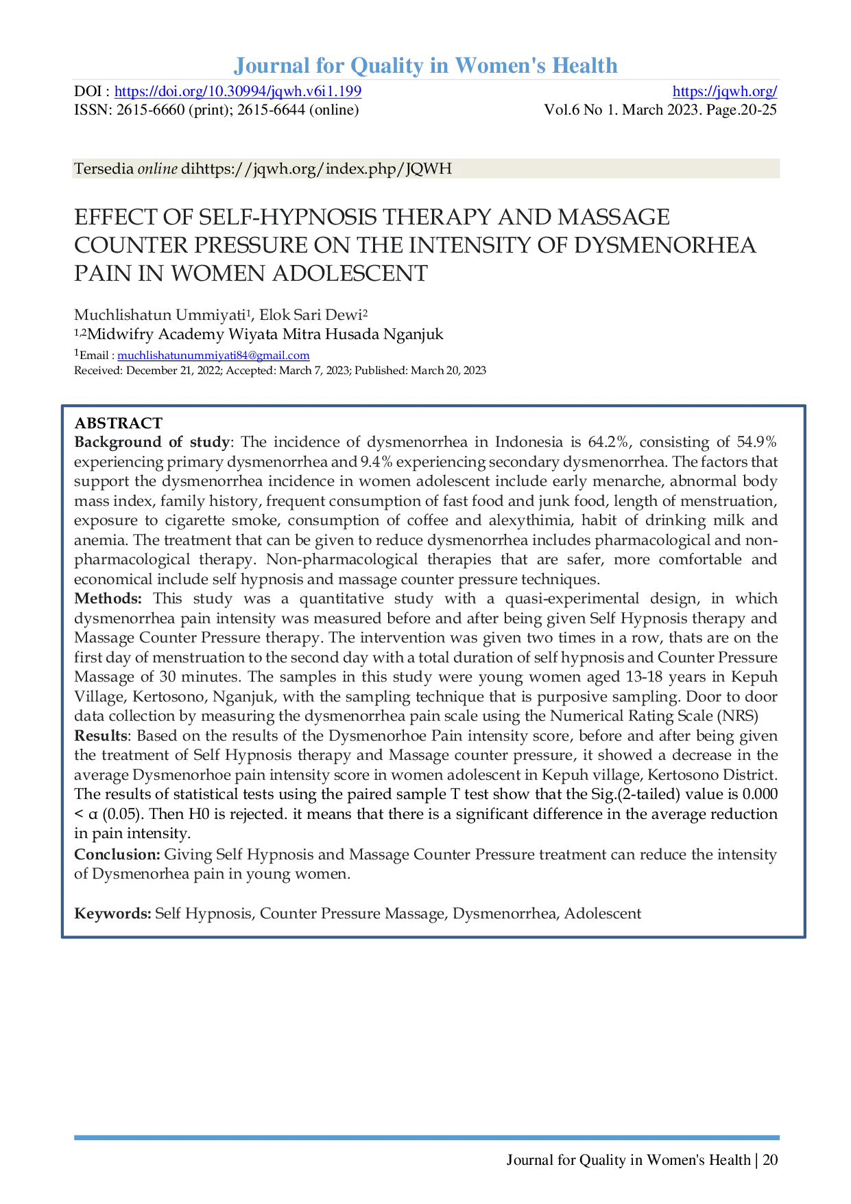 JURIS Effect of Self Hypnosis Therapy and Massage Counter Pressure on the Intensity of Dysmenorrhea Pain in Women Adolescent