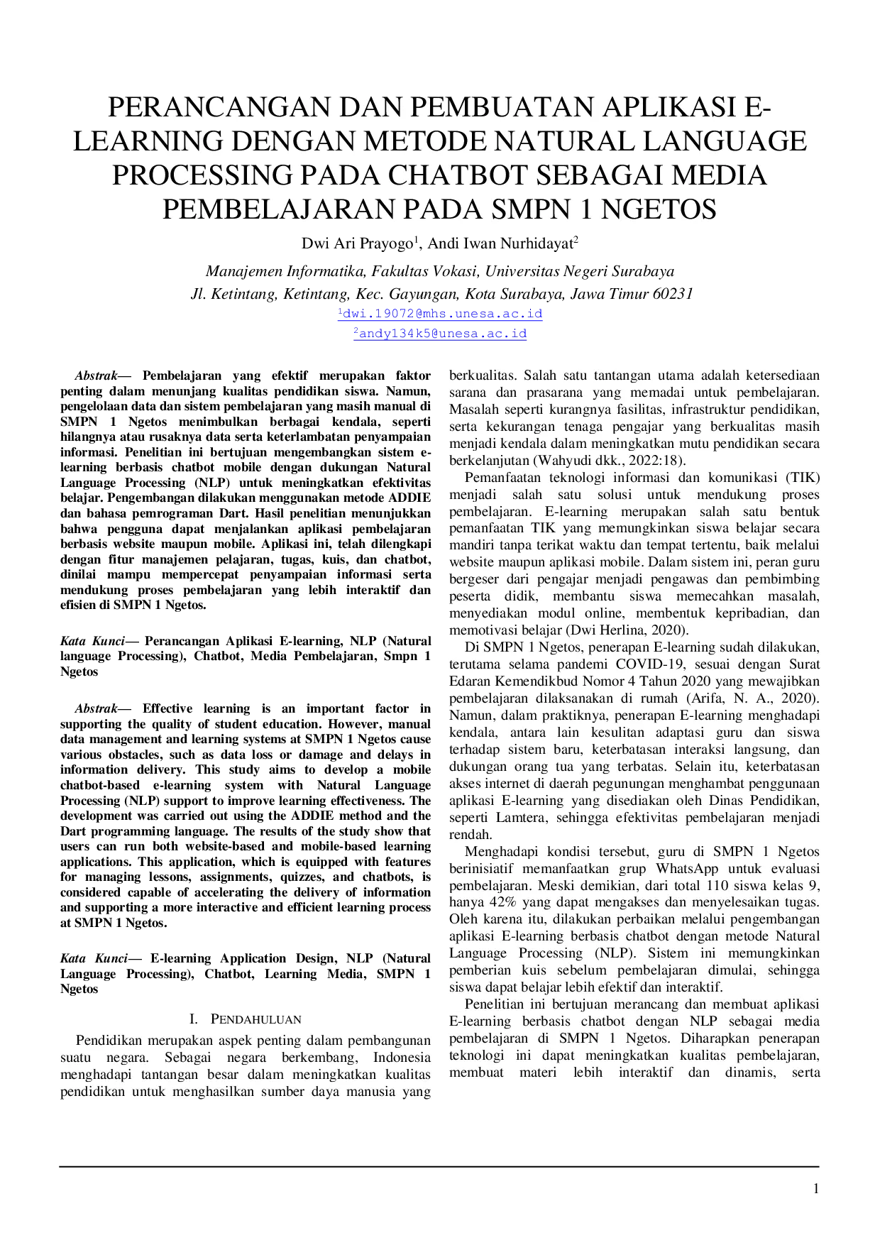 JURIS PERANCANGAN DAN PEMBUATAN APLIKASI E LEARNING DENGAN METODE NATURAL LANGUAGE PROCESSING PADA CHATBOT SEBAGAI MEDIA PEMBELAJARAN PADA SMPN 1 NGETOS Integrasi Teknologi Kecerdasan Buatan dalam Aplikas