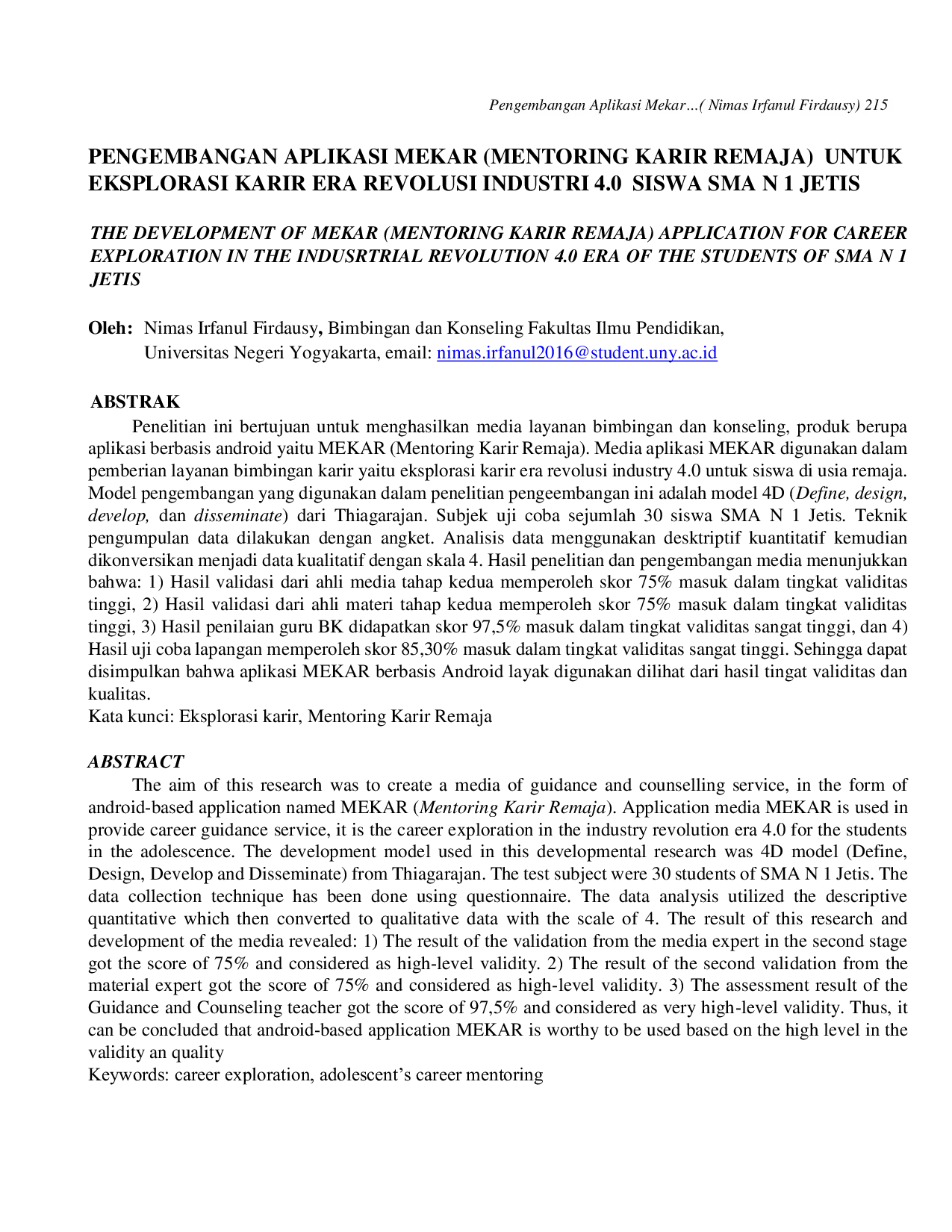 JURIS Pengembangan Aplikasi Mekar Mentoring Karir Remaja untuk Eksplorasi Karir Era Revolusi Industri 4 0 Siswa SMA N 1 Jetis