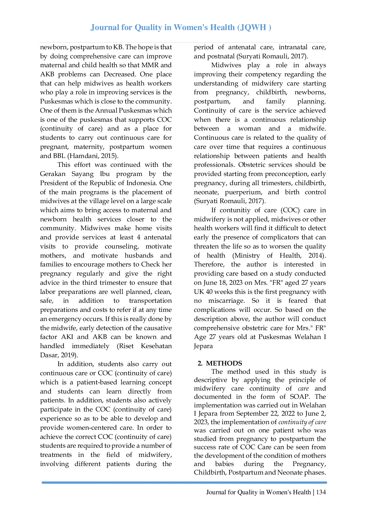 JURIS The Continuity Of Care From Pregnancy To Newborn For Mrs Fr At Public Health Welahan I Jepara