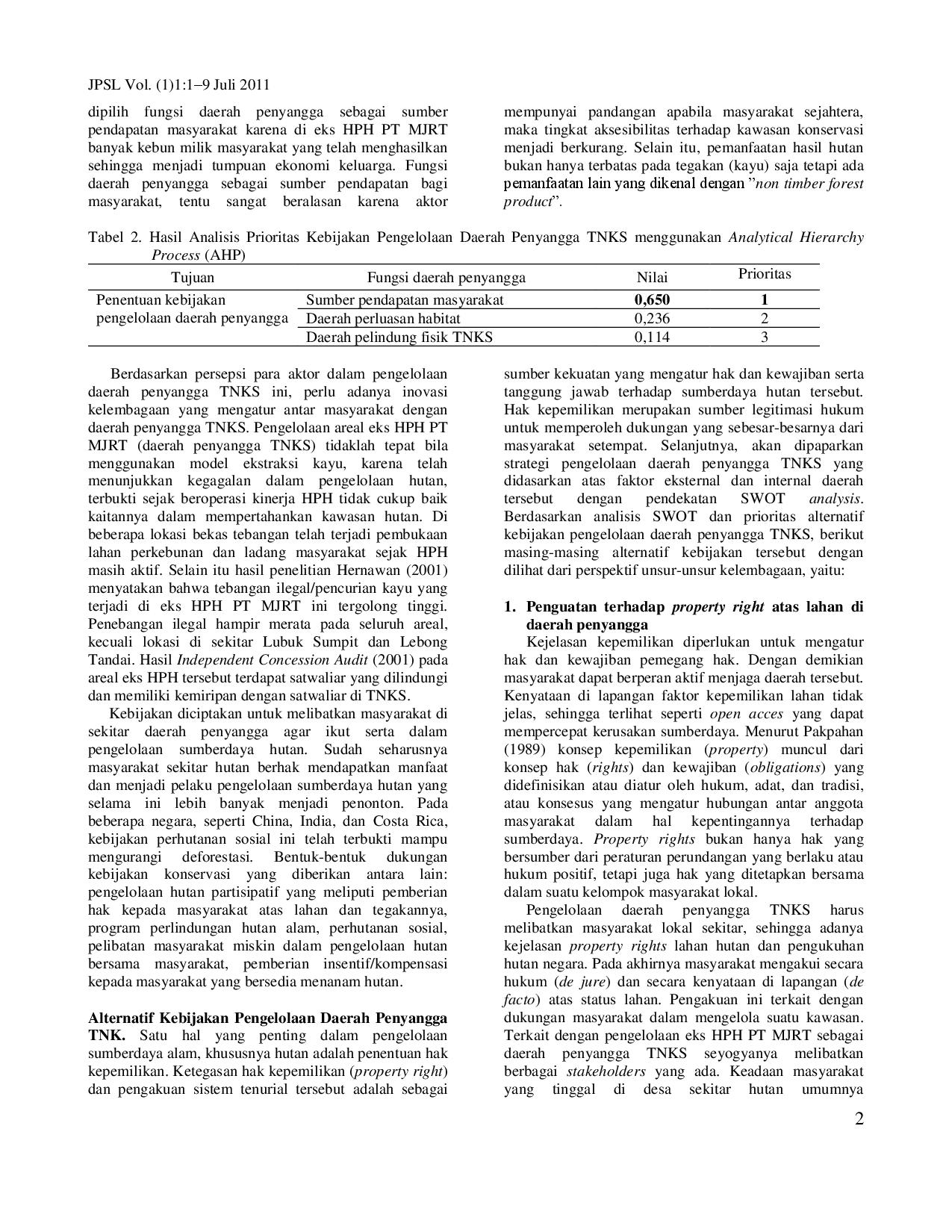 juris Analisis Kelembagaan Pengelolaan Daerah Penyangga Taman Nasional Kerinci Seblat Studi Kasus di Eks HPH Pt Maju Jaya Raya Timber Kabupaten Bengkulu Utara Provinsi Bengkulu