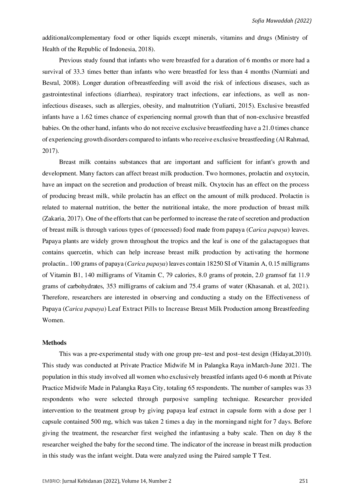 JURIS Effectiveness of Papaya Carica papaya Leaf Extract Pills to Increase Breast Milk Production among Breastfeeding Women