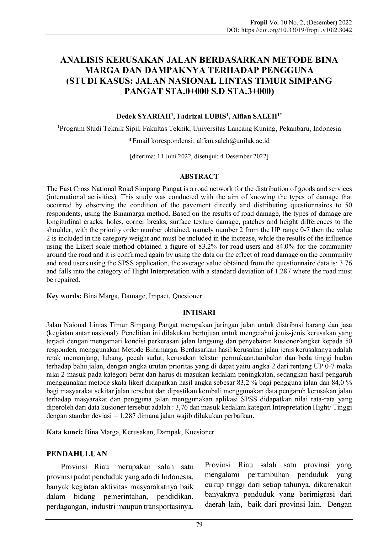 JURIS Analisis Kerusakan Jalan Berdasarkan Metode Bina Marga dan Dampaknya Terhadap Pengguna Studi Kasus Jalan Nasional Lintas Timur Simpang Pangat Sta 0 000 S d Sta 3 000