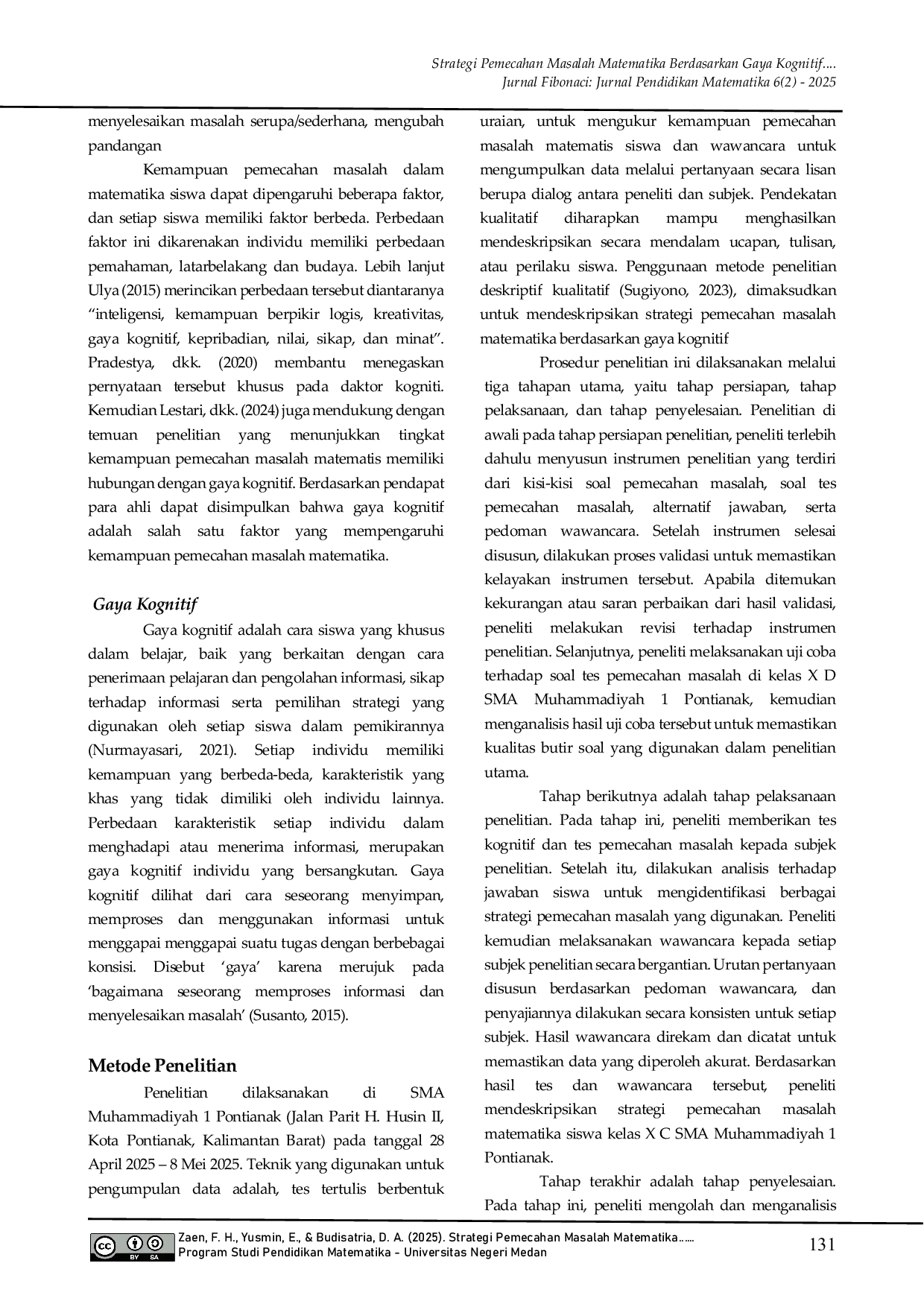 JURIS Strategi Pemecahan Masalah Matematika Berdasarkan Gaya Kognitif Siswa di Sekolah Menengah