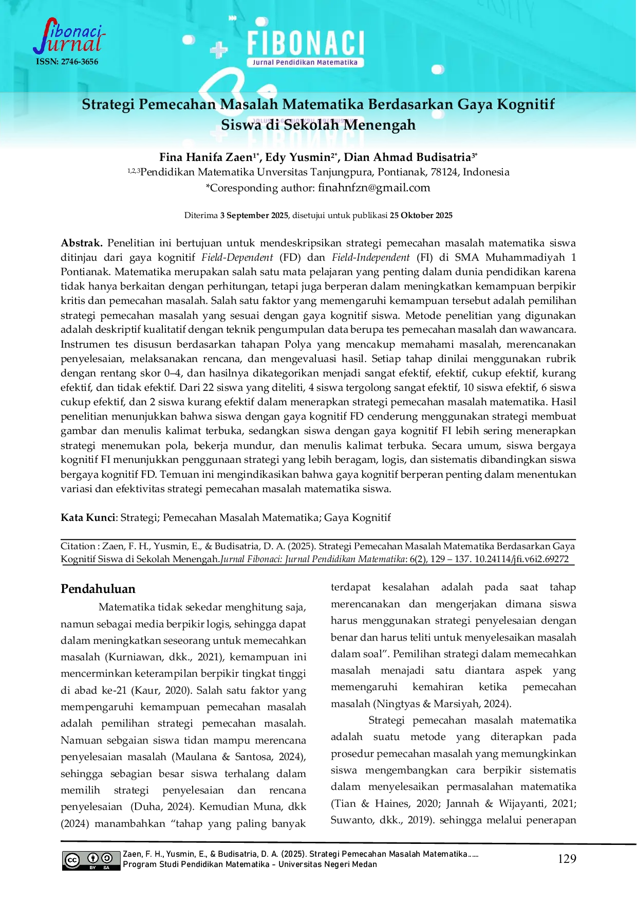 JURIS Strategi Pemecahan Masalah Matematika Berdasarkan Gaya Kognitif Siswa di Sekolah Menengah