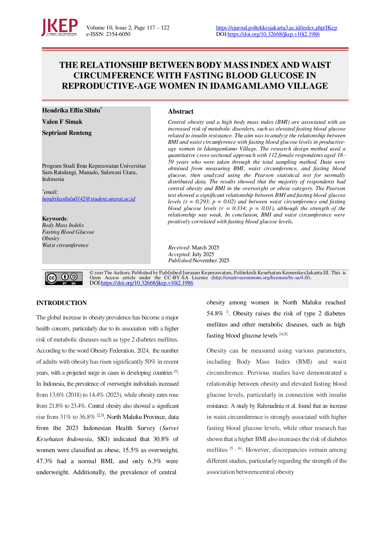 JURIS The Relationship Between Body Mass Index and Waist Circumference With Fasting Blood Glucose in Reproductive Age Women in Idamgamlamo Village