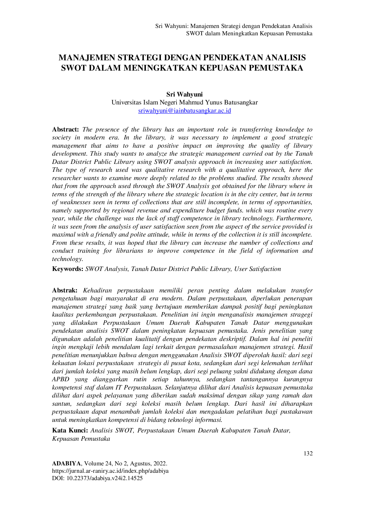 JURIS MANAJEMEN STRATEGI DENGAN PENDEKATAN ANALISIS SWOT DALAM MENINGKATKAN KEPUASAN PEMUSTAKA