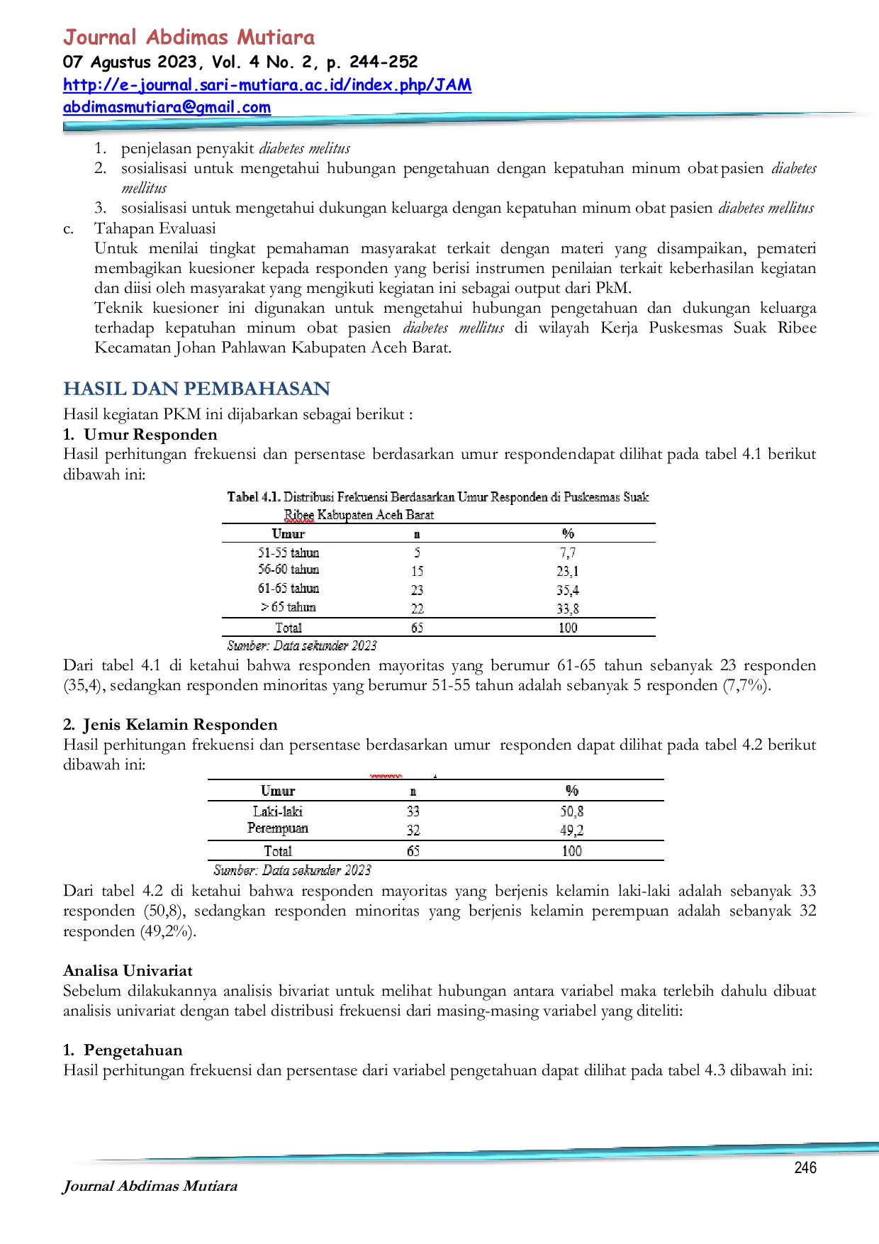JURIS Penyuluhan Pengetahuan Dan Dukungan Keluarga Dengan Kepatuhan Minum Obat Pasien Diabetes Mellitus Di Wilayah Kerja Puskesmas Suak Ribee Aceh Barat