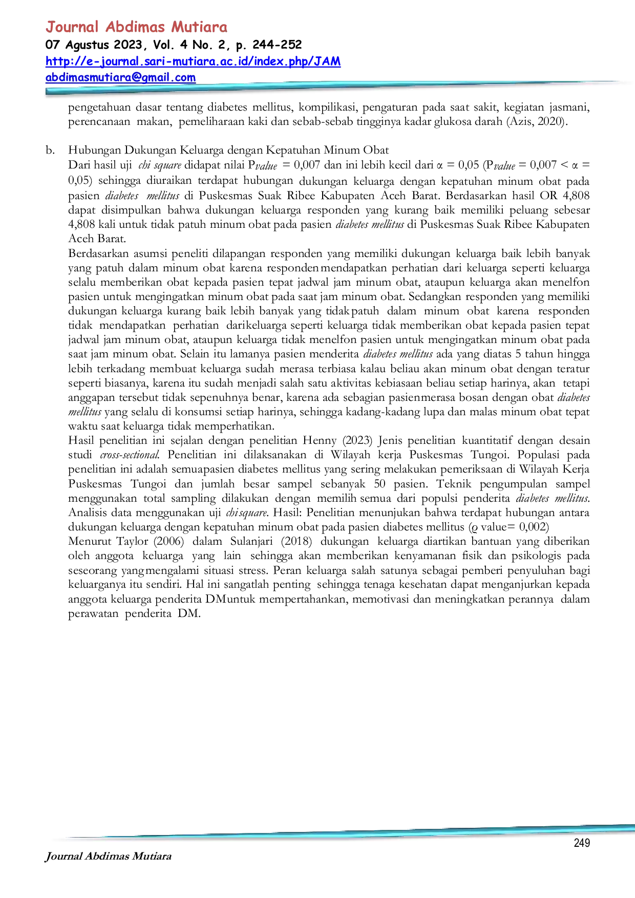 JURIS Penyuluhan Pengetahuan Dan Dukungan Keluarga Dengan Kepatuhan Minum Obat Pasien Diabetes Mellitus Di Wilayah Kerja Puskesmas Suak Ribee Aceh Barat