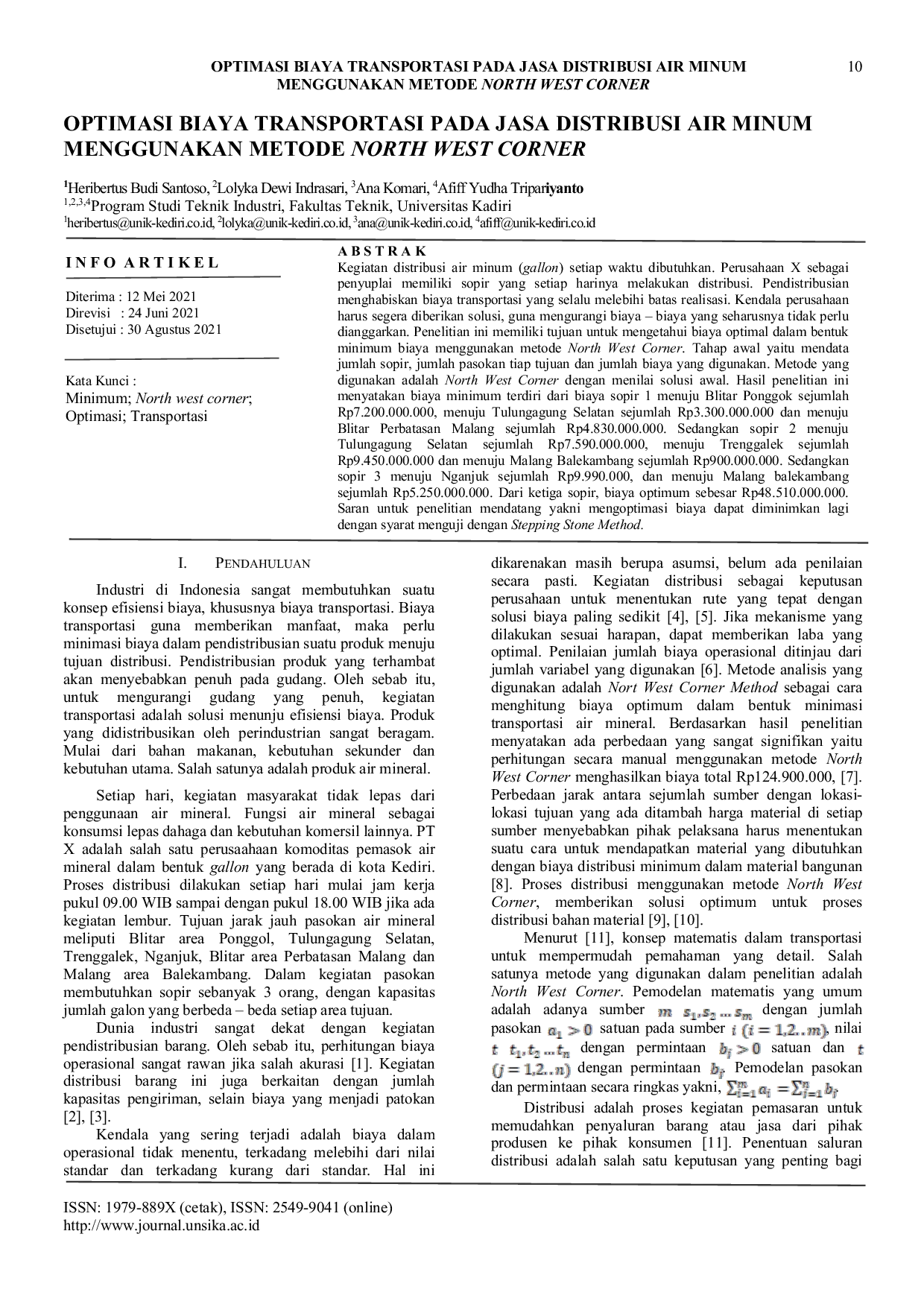 JURIS OPTIMASI BIAYA TRANSPORTASI PADA JASA DISTRIBUSI AIR MINUM MENGGUNAKAN METODE NORTH WEST CORNER