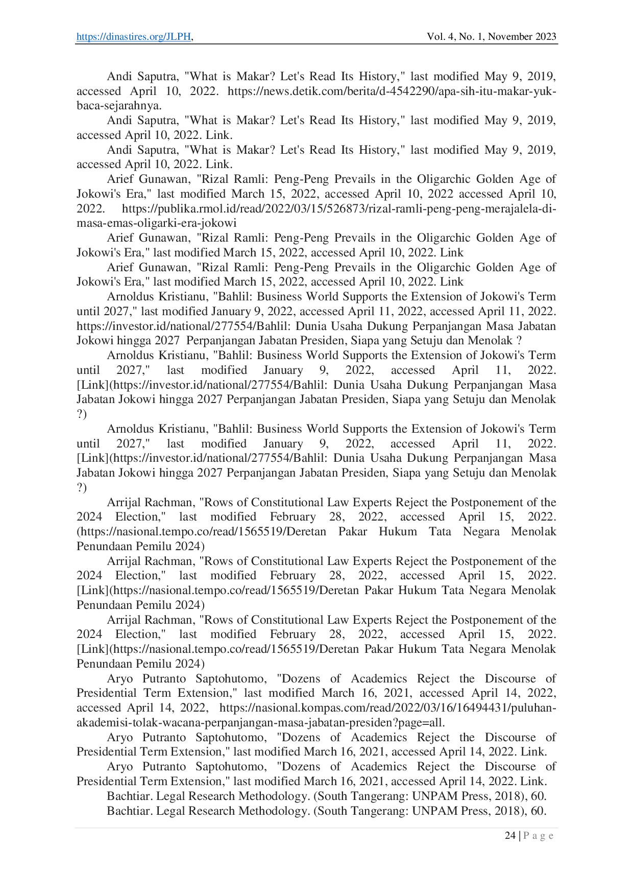 juris The urgency of limiting the presidential term by the constitution in the discourse of extending the term of the President of Indonesia