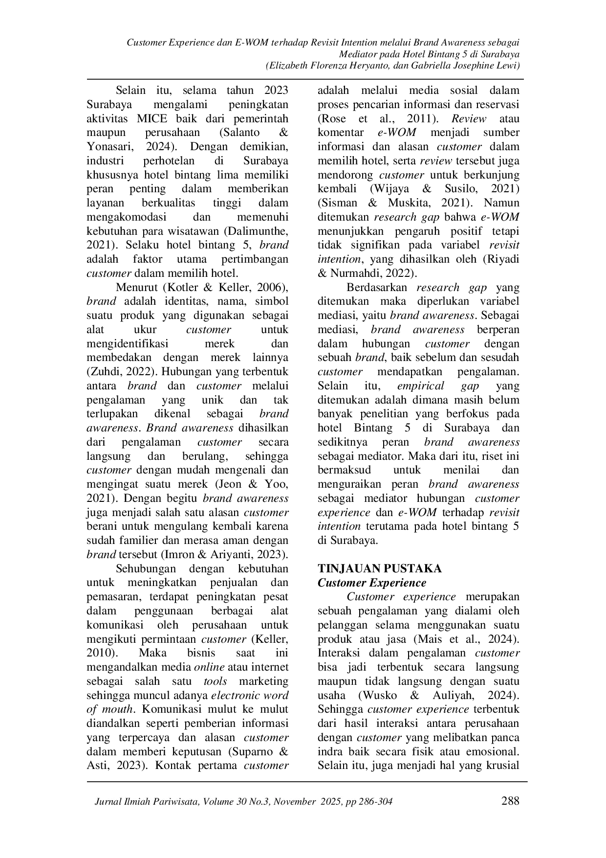JURIS Customer Experience dan E WOM terhadap Revisit Intention melalui Brand Awareness sebagai Mediator pada Hotel Bintang 5 di Surabaya