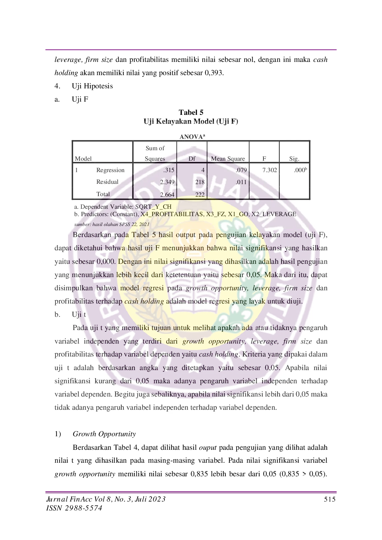 JURIS Analisis Pengaruh Growth Opportunity Leverage Firm Size dan Profitabilitas terhadap Cash Holding pada Perusahaan Sektor Industri Dasar dan Kimia di Bursa Efek Indonesia