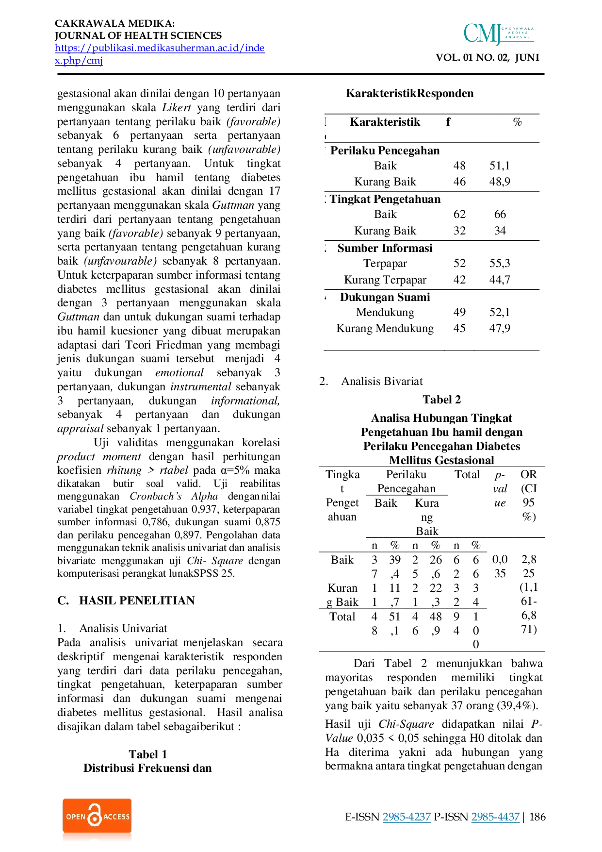 JURIS Hubungan Tingkat Pengetahuan Ibu Hamil Keterpaparan Sumber Informasi Dan Dukungan Suami Dengan Perilaku Pencegahan Diabetes Mellitus Gestasional Di Rs Sentra Medika Cikarang