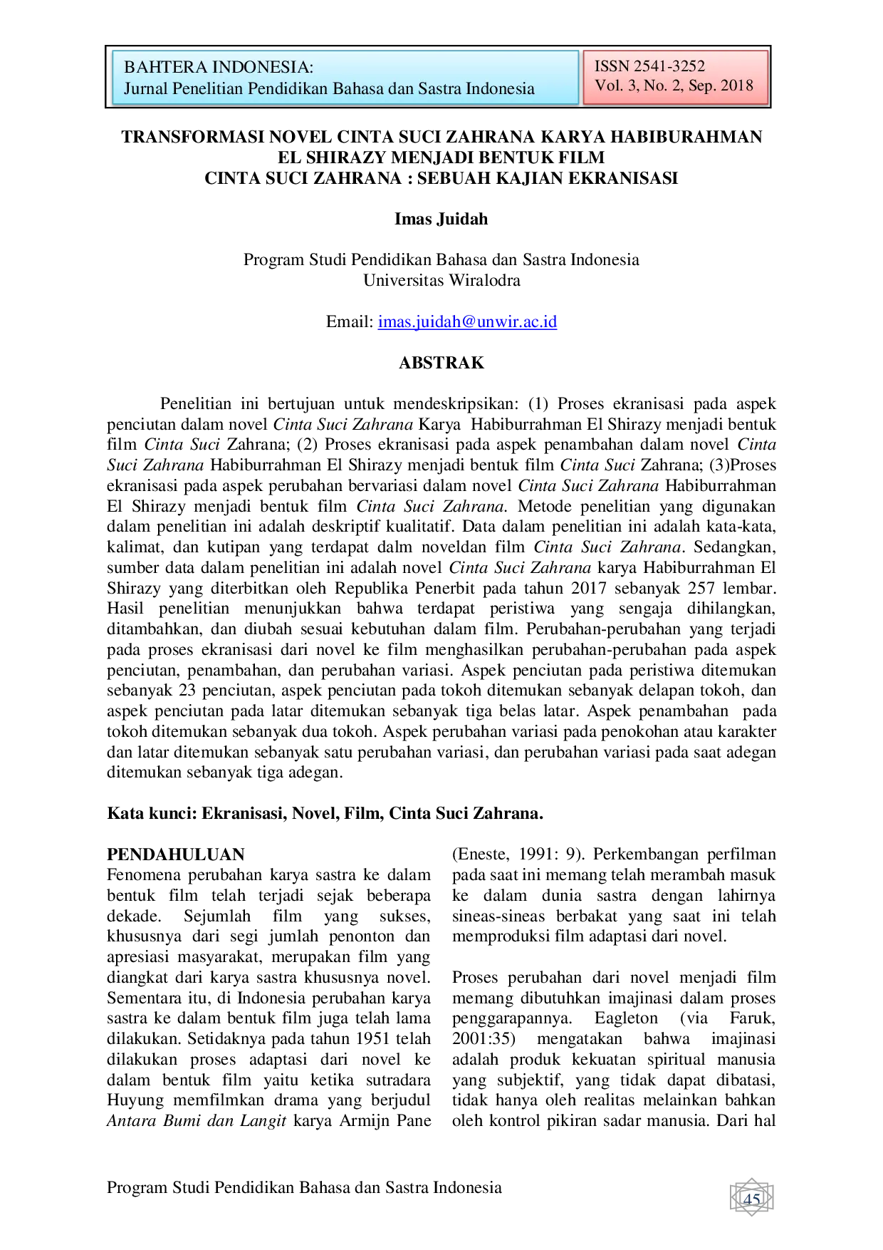 JURIS Transformasi Novel Cinta Suci Zahrana Karya Habiburrahman El Shirazy Menjadi Bentuk Film Cinta Suci Zahrana Sebuah Kajian Ekranisasi