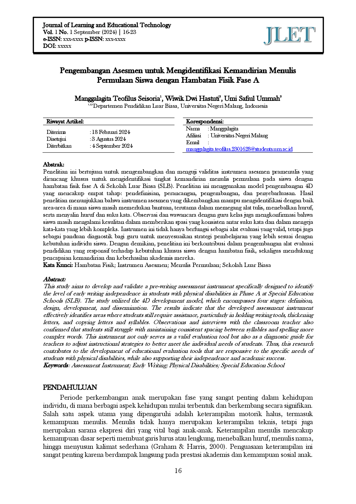 juris Pengembangan Asesmen untuk Mengidentifikasi Kemandirian Menulis Permulaan Siswa dengan Hambatan Fisik Fase A