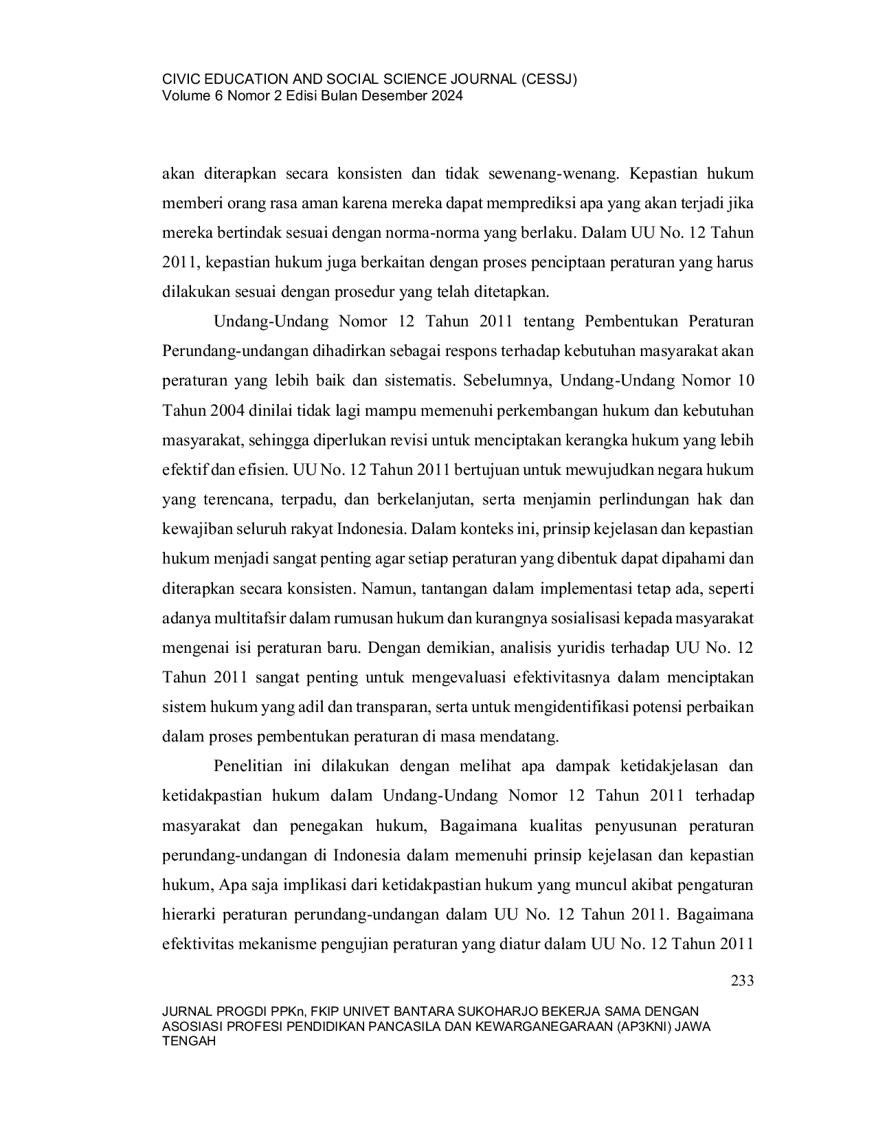 JURIS Analisis Yuridis terhadap Prinsip Kejelasan dan Kepastian Hukum dalam Peraturan Perundang Undangan Studi Kasus Uu No 12 Tahun 2011