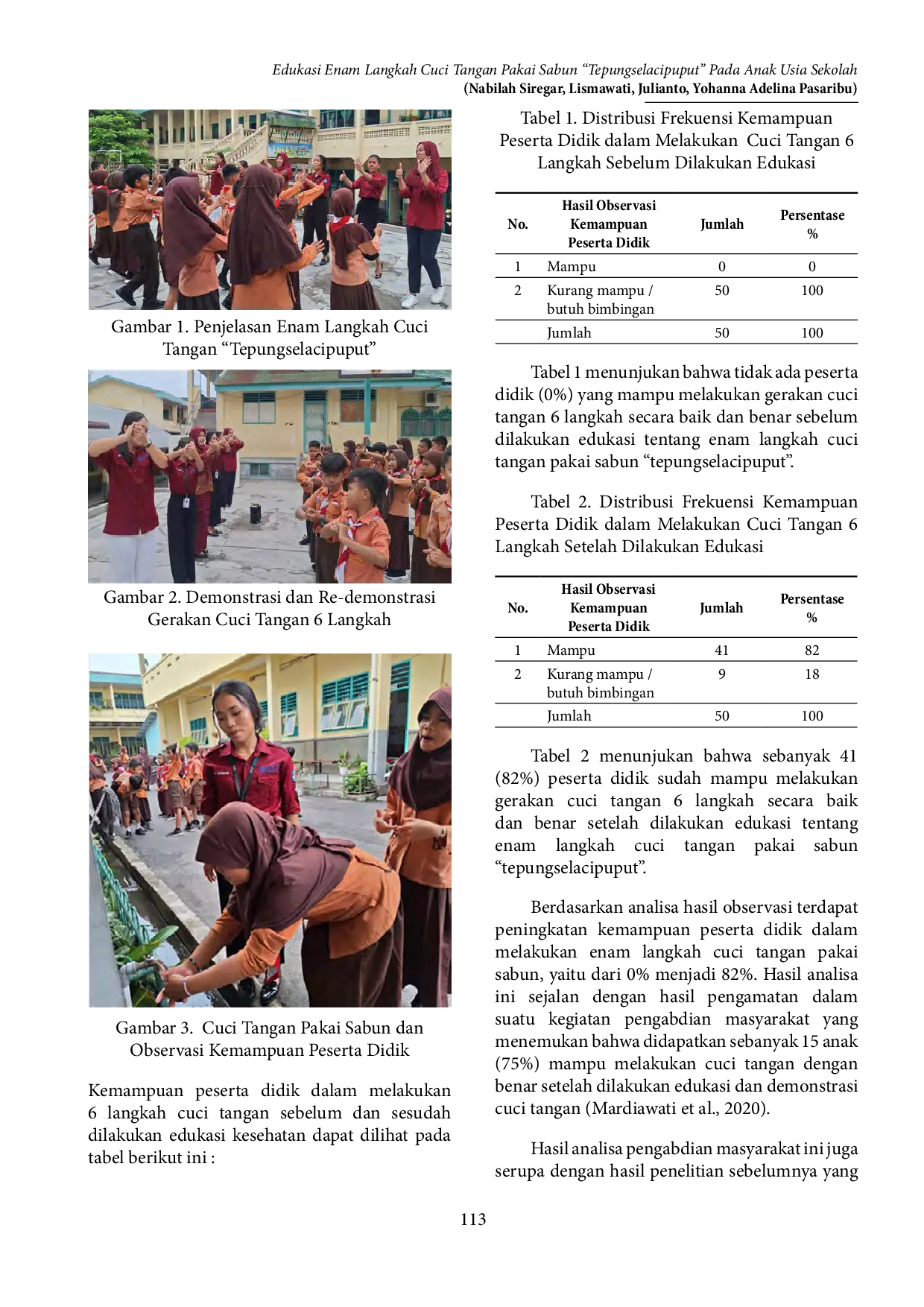 JURIS Edukasi Enam Langkah Cuci Tangan Pakai Sabun Tepungselacipuput Pada Anak Usia Sekolah