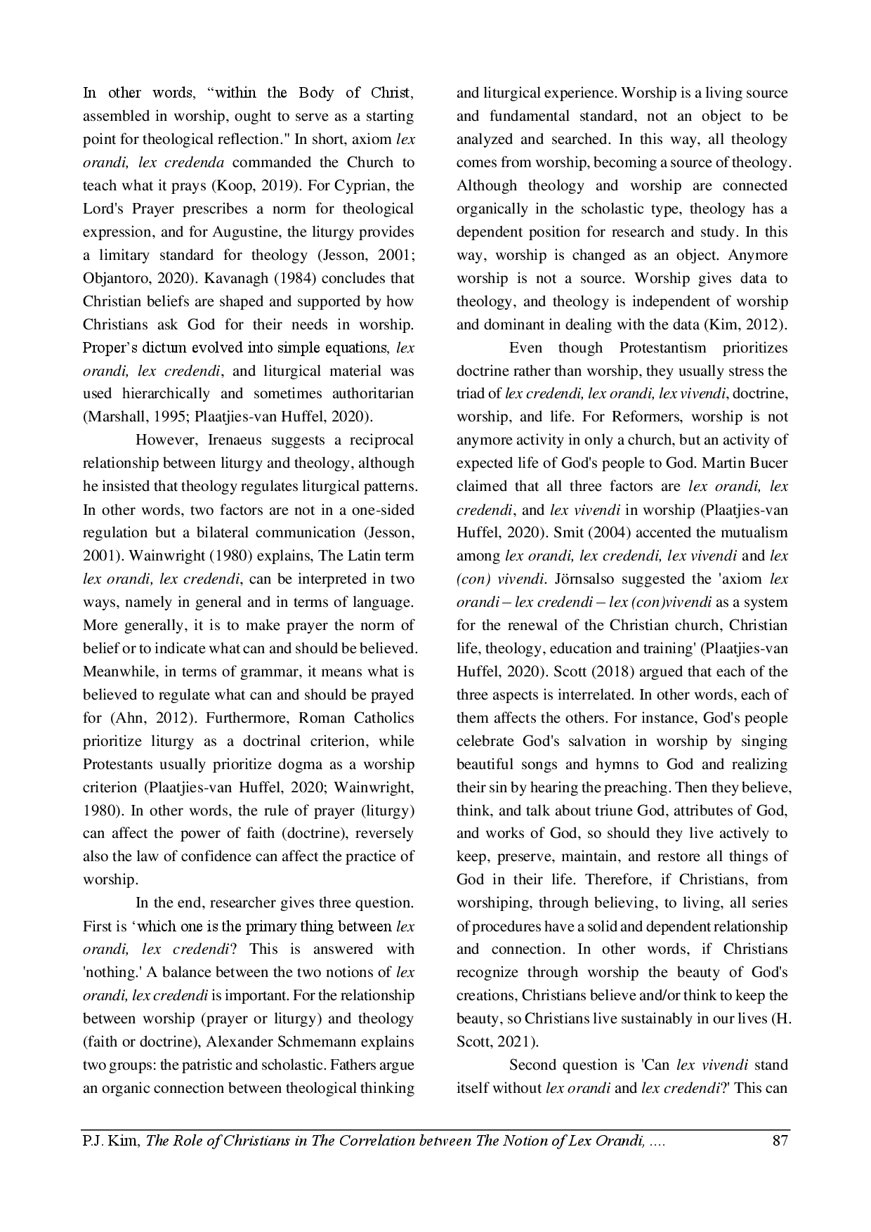 juris The Role of Christians in The Correlation between The Notion of Lex Orandi Lex Credendi Lex Vivendi and The Commitment of Cape Town