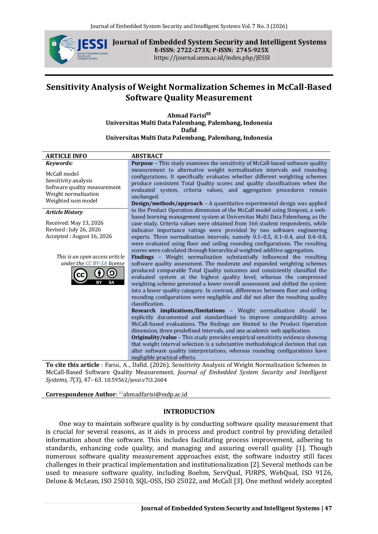 JURIS Sensitivity Analysis of Weight Normalization Schemes in McCall Based Software Quality Measurement