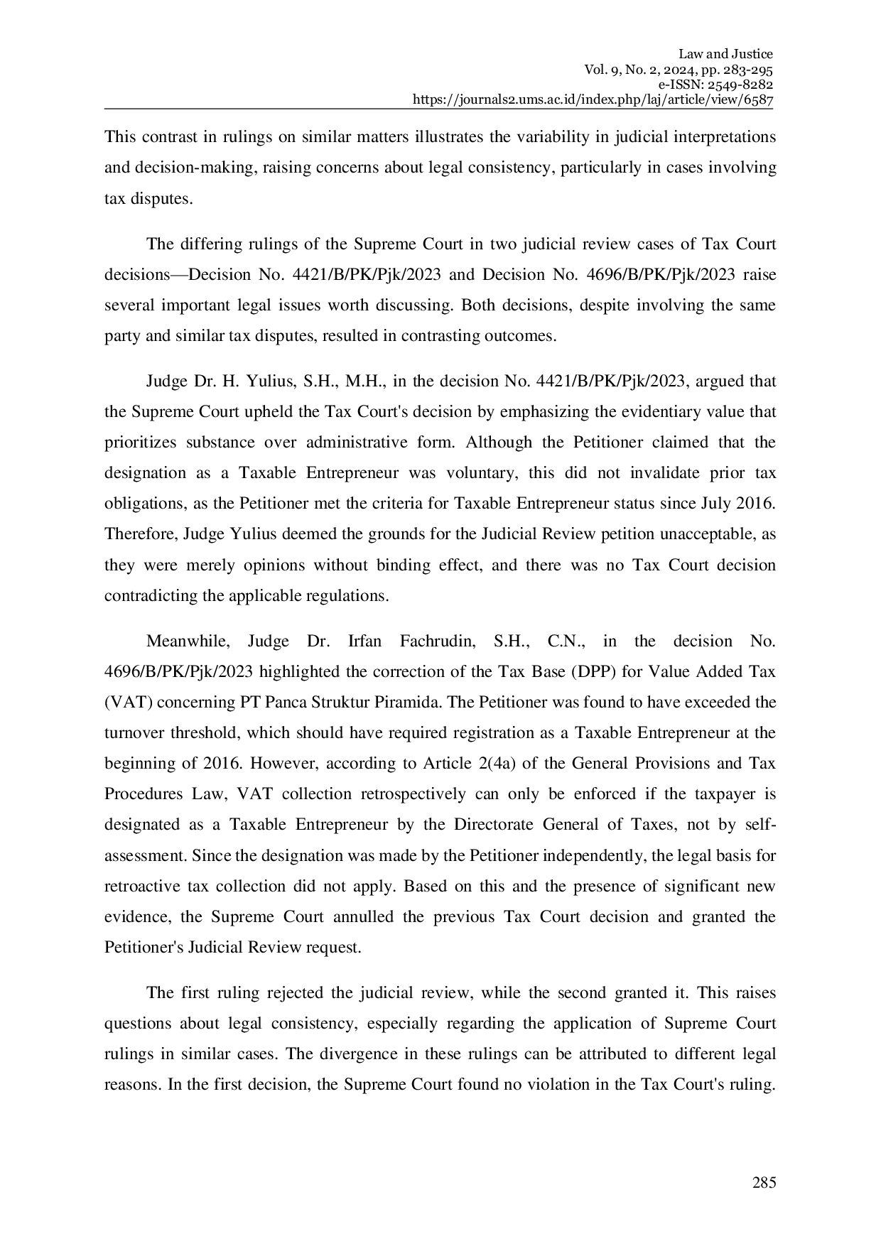 JURIS Analysis of the Differences in Supreme Court Rulings in Tax Case Review Implications for Legal Consistency Study of Supreme Court Decisions Number 4421 B PK PJK 2023 and Number 5201 B PK PJK 2023