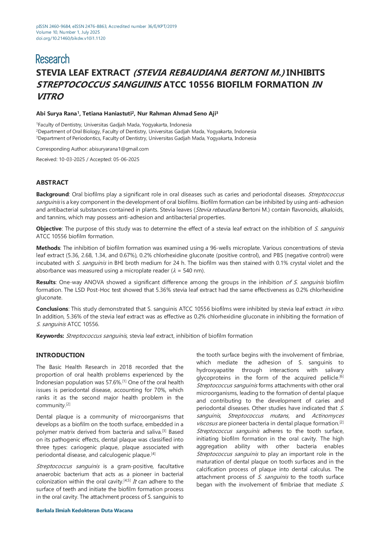 JURIS Stevia Leaf Extract Stevia Rebaudiana Bertoni M Inhibits Streptococcus Sanguinis ATCC 10556 Biofilm Formation In Vitro