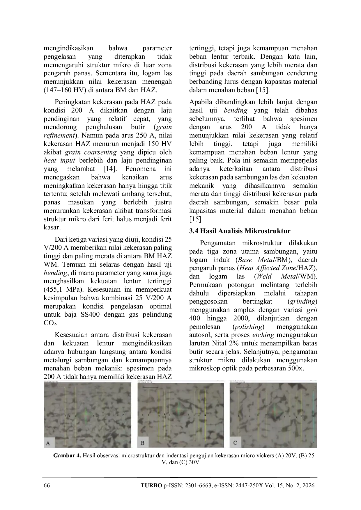 JURIS Analisis Cacat Las Pada Proses Pengelasan COCC Dengan Variasi Tegangan Busur Dan Arus Las Menggunakan Metode Uji Mikro Vickers DT Destructive Test Dan NDT Non Destructive Test
