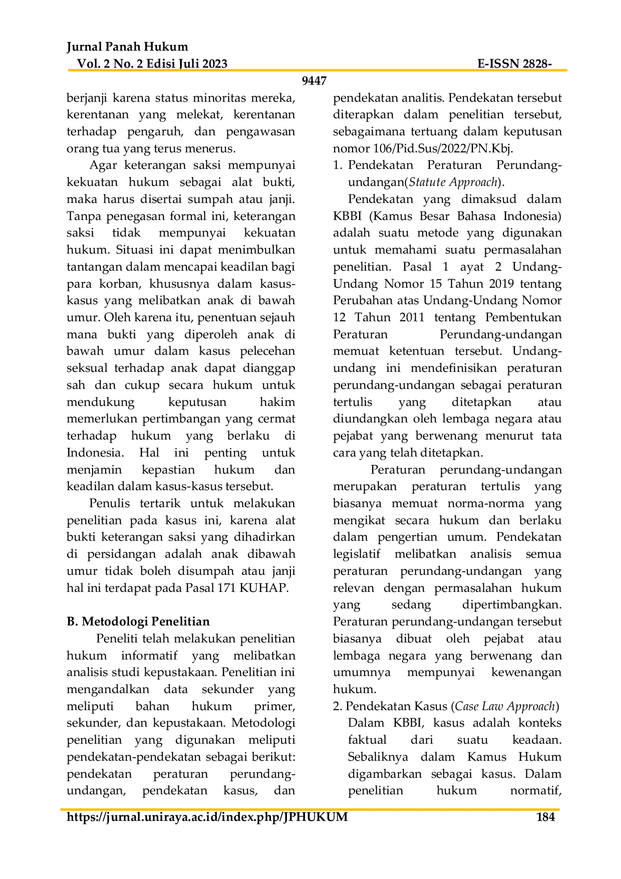 JURIS Kekuatan Alat Bukti Keterangan Anak Dalam Pembuktian Tindak Pidana Persetubuhan