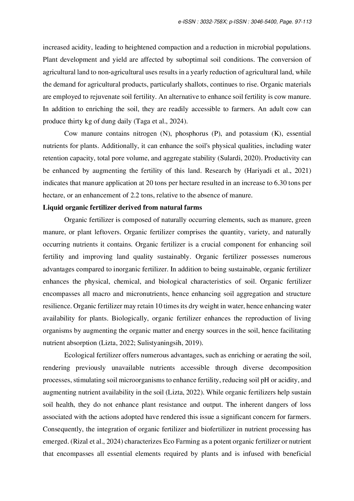 JURIS Optimization of Shallot Growth and Production through Cow Manure Application and Eco Farming Allium ascalonicum L