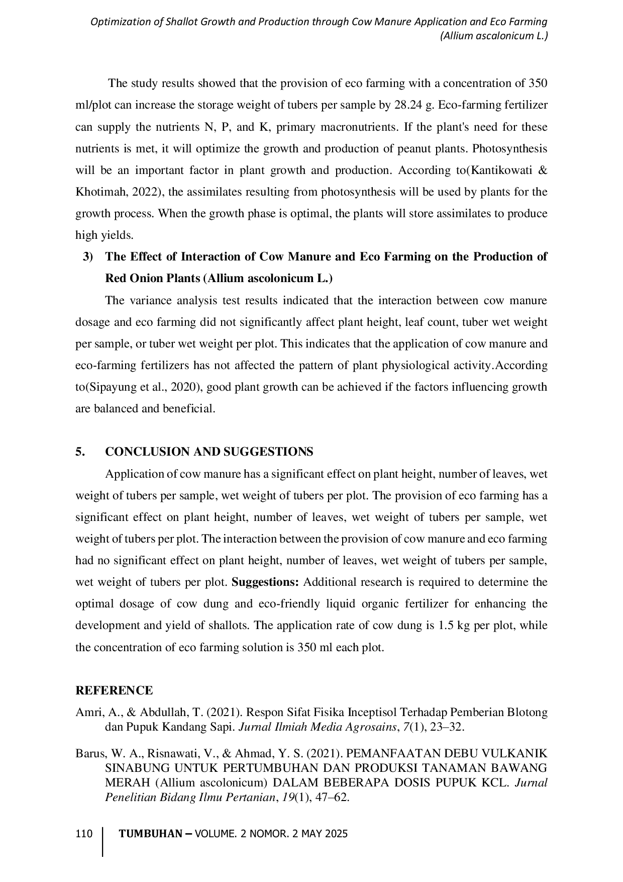 JURIS Optimization of Shallot Growth and Production through Cow Manure Application and Eco Farming Allium ascalonicum L