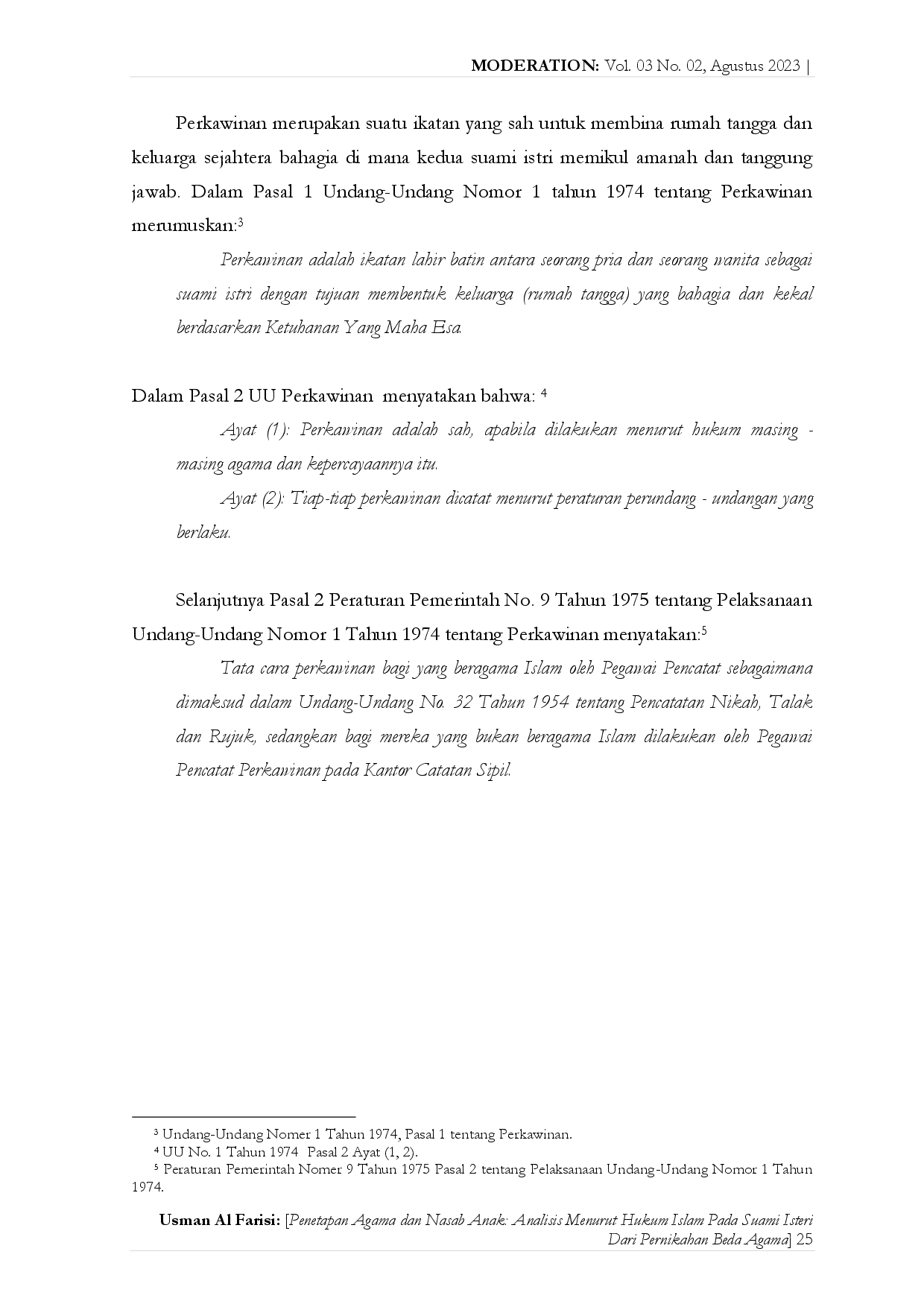 juris PENETAPAN AGAMA DAN NASAB ANAK Analisis Menurut Hukum Islam Pada Suami Isteri Dari Pernikahan Beda Agama