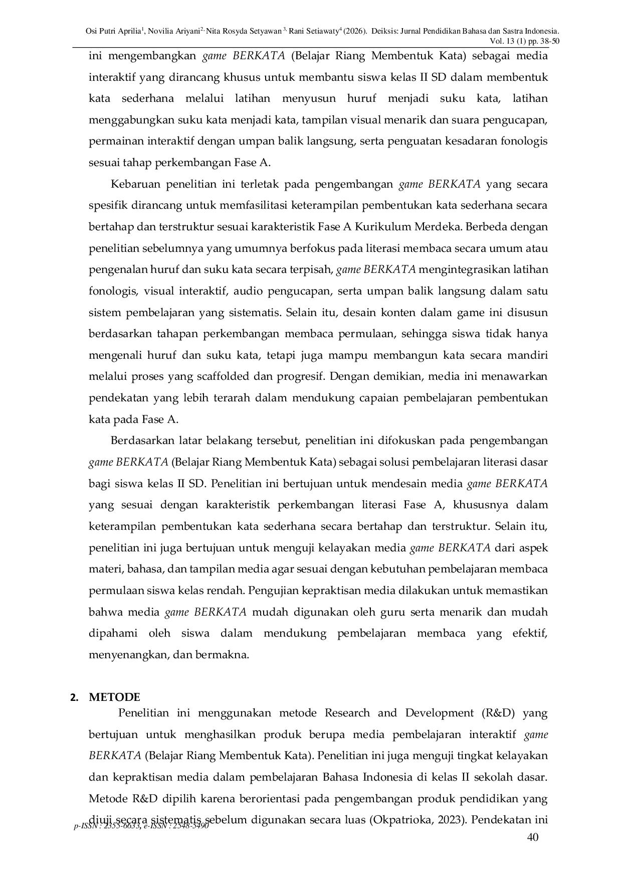 JURIS Development of the BERKATA Game as an Interactive Learning Media for Word Formation in Phase A Elementary School Students