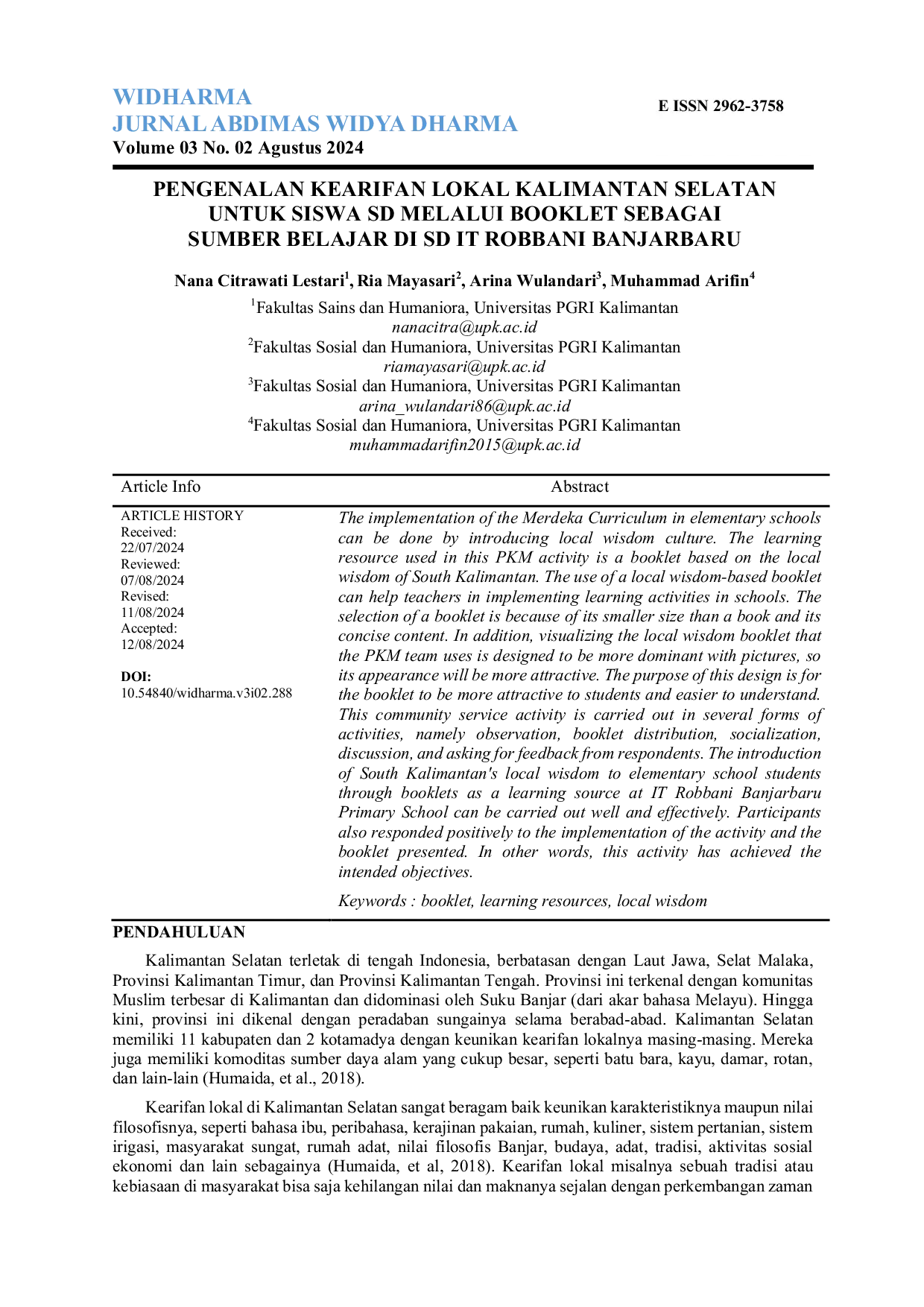 JURIS Pengenalan Kearifan Lokal Kalimantan Selatan untuk Siswa SD Melalui Booklet Sebagai Sumber Belajar di SD IT Robbani Banjarbaru