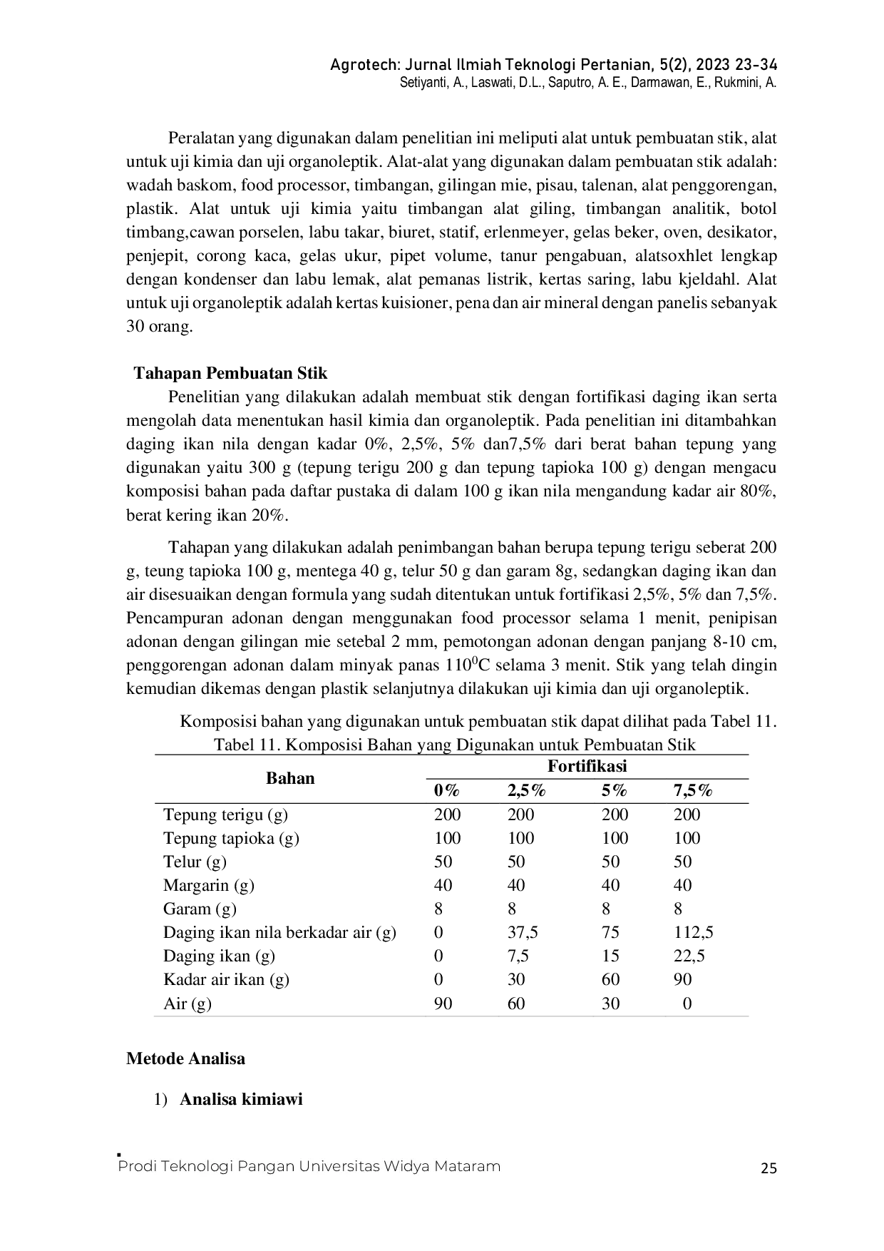 JURIS Pengaruh Penambahan Daging Ikan Nila Oreochromis niloticus terhadap Sifat Kimia dan Organoleptik pada Camilan Stik