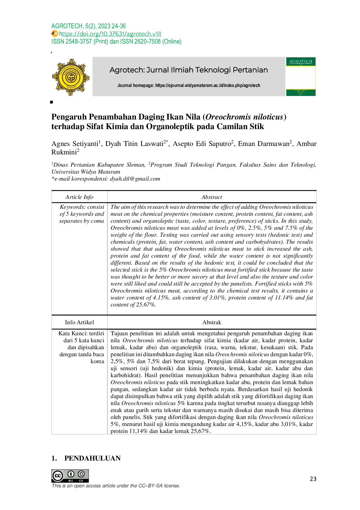 JURIS Pengaruh Penambahan Daging Ikan Nila Oreochromis niloticus terhadap Sifat Kimia dan Organoleptik pada Camilan Stik
