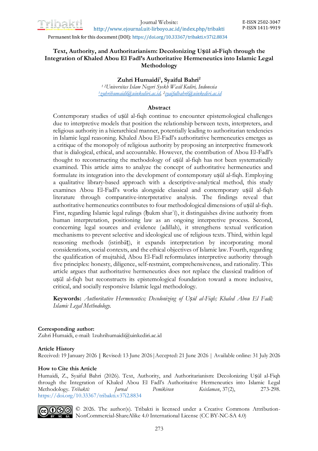 JURIS Text Authority and Authoritarianism Decolonizing Ul al Fiqh through the Integration of Khaled Abou El Fadl s Authoritative Hermeneutics into Islamic Legal Methodology