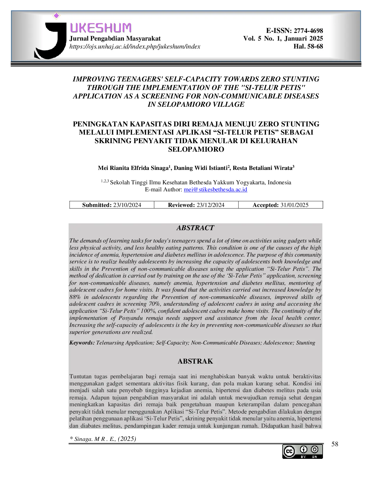 JURIS Improving Teenagers Self Capacity Towards Zero Stunting Through The Implementation Of The Si Telur Petis Application As A Screening For Non Communicable Diseases In Selopamioro Village Peningkatan