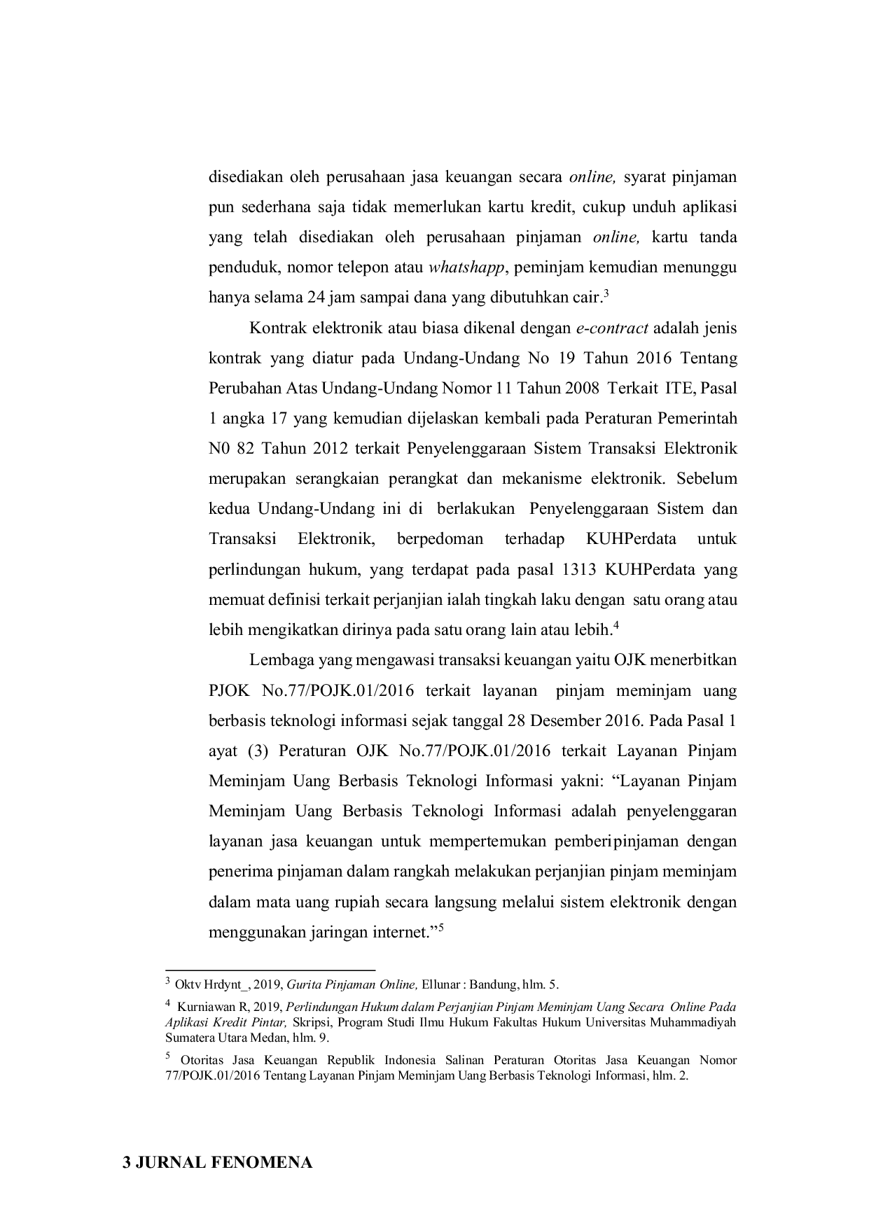 JURIS Kewenangan Otoritas Jasa Keuangan Untuk Mengatasi Layanan Pinjaman Online Illegal