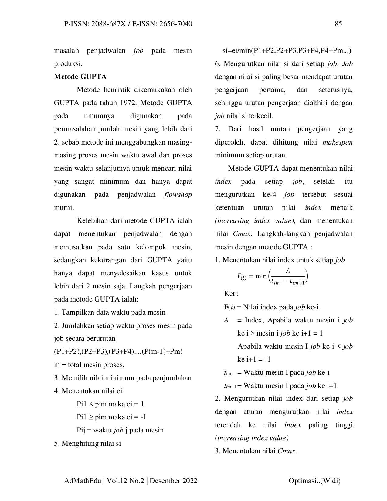 JURIS Optimasi Penjadwalan Produksi Minyak Kelapa Sawit Dengan Metode Gupta