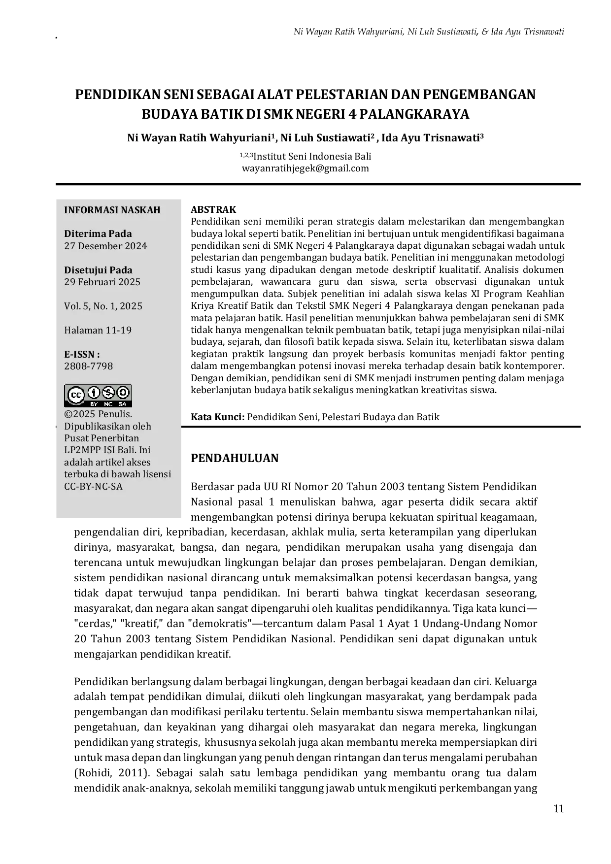 JURIS Pendidikan Seni Sebagai Alat Pelestarian Dan Pengembangan Budaya Batik Di Smk Negeri 4 Palangkaraya