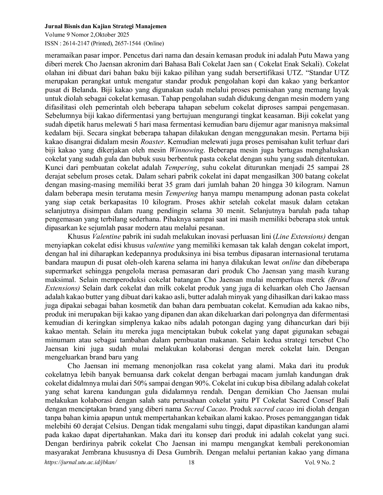JURIS Strategi Membangun Brand Dalam Meningkatkan Keunggulan Bersaing Produk UMKM Coklat Cho Jaensan di Kabupaten Jembrana