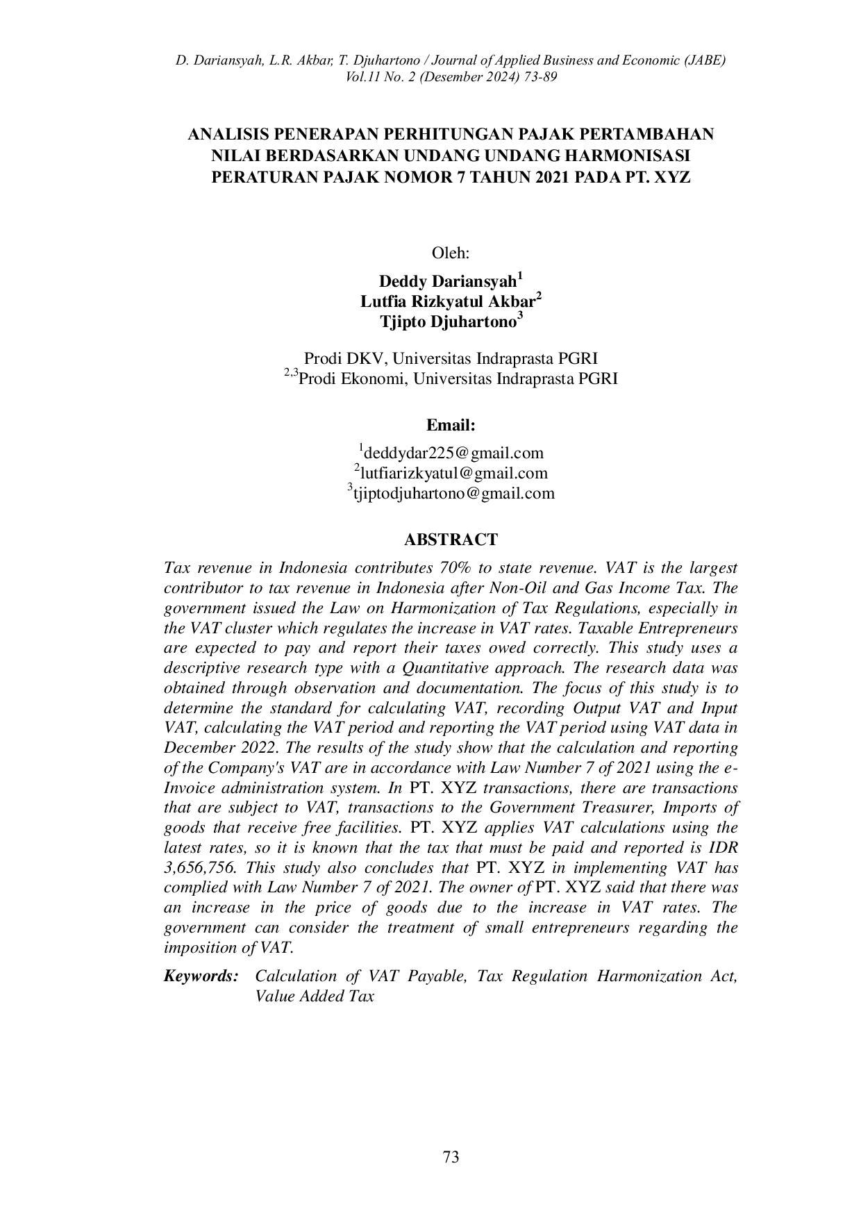 JURIS Analisis Penerapan Perhitungan Pajak Pertambahan Nilai Berdasarkan Undang Undang Harmonisasi Peraturan Pajak Nomor 7 Tahun 2021 Pada PT XYZ