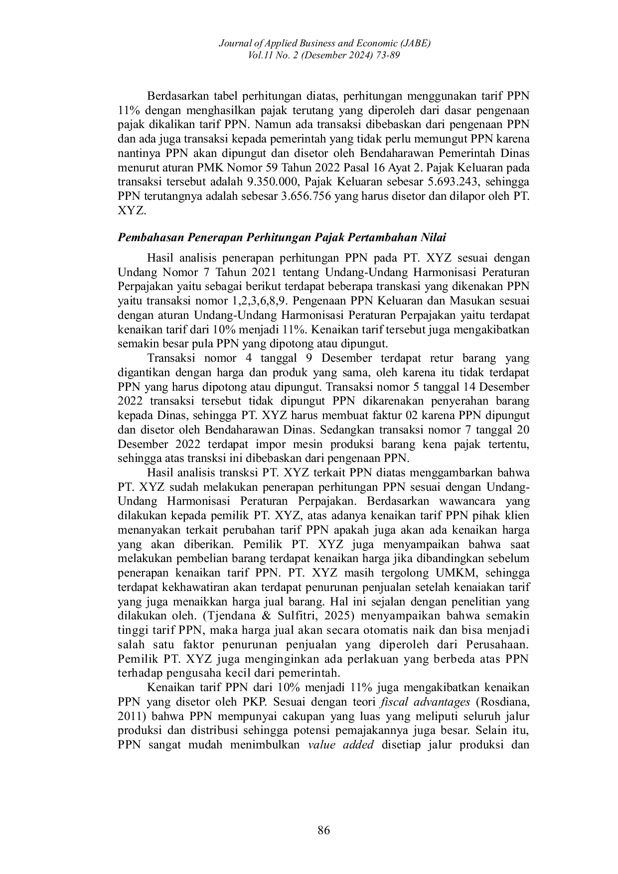 JURIS Analisis Penerapan Perhitungan Pajak Pertambahan Nilai Berdasarkan Undang Undang Harmonisasi Peraturan Pajak Nomor 7 Tahun 2021 Pada PT XYZ