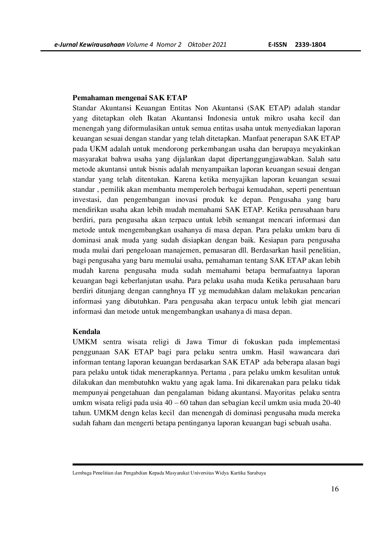 JURIS Implementasi Laporan Keuangan Berbasis SAK ETAP Sentra UMKM Kawasan Wisata Religi di Jawa Timur